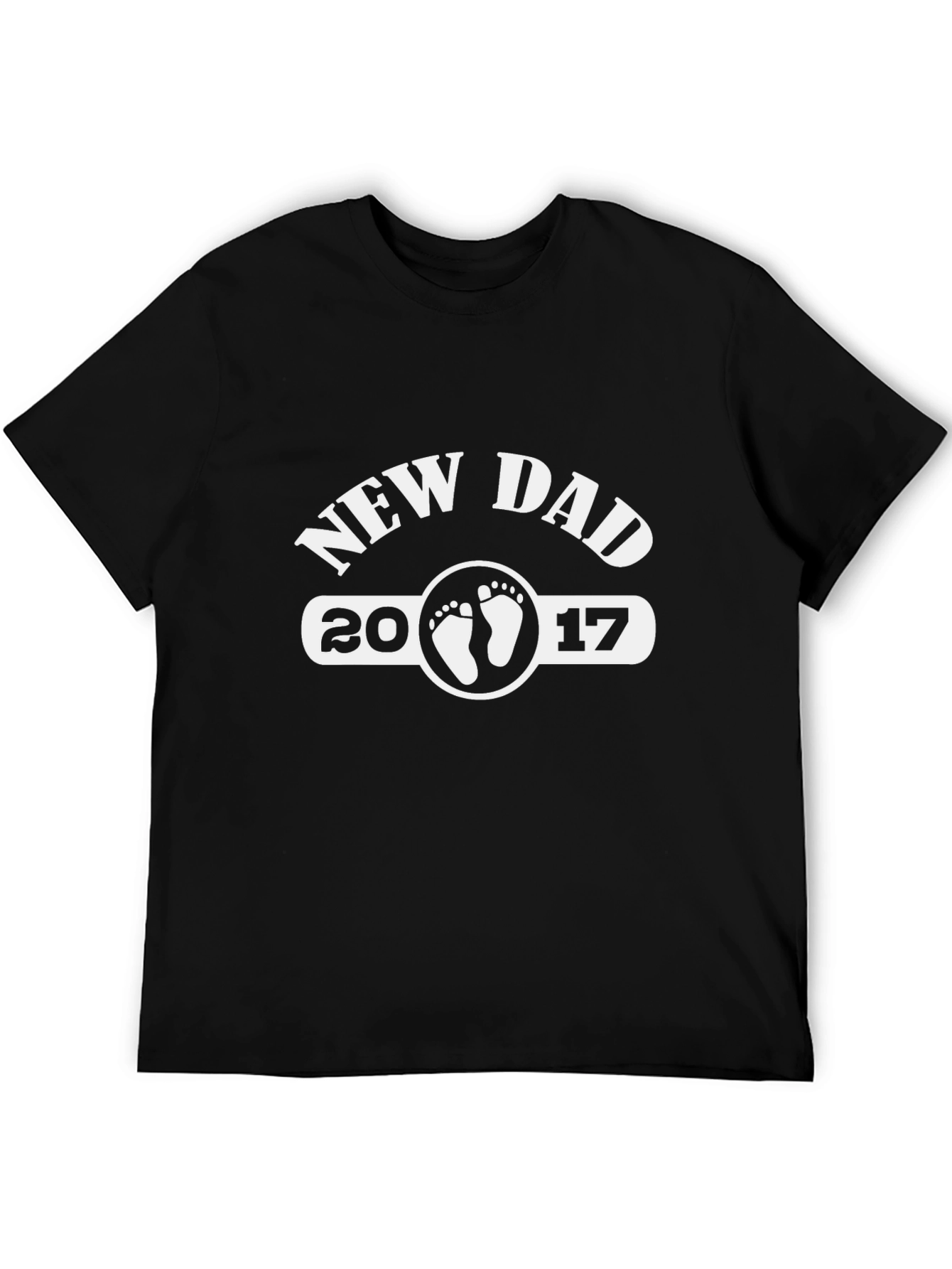 New Dad 2017 T-Shirt - Celebrate Fatherhood!