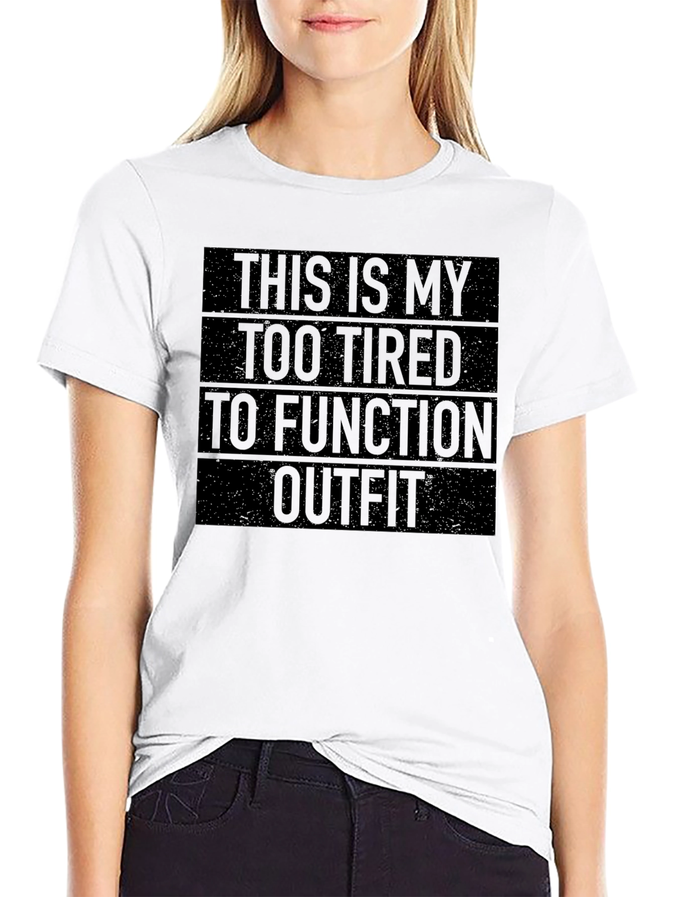 Too Tired to Function Outfit T-Shirt