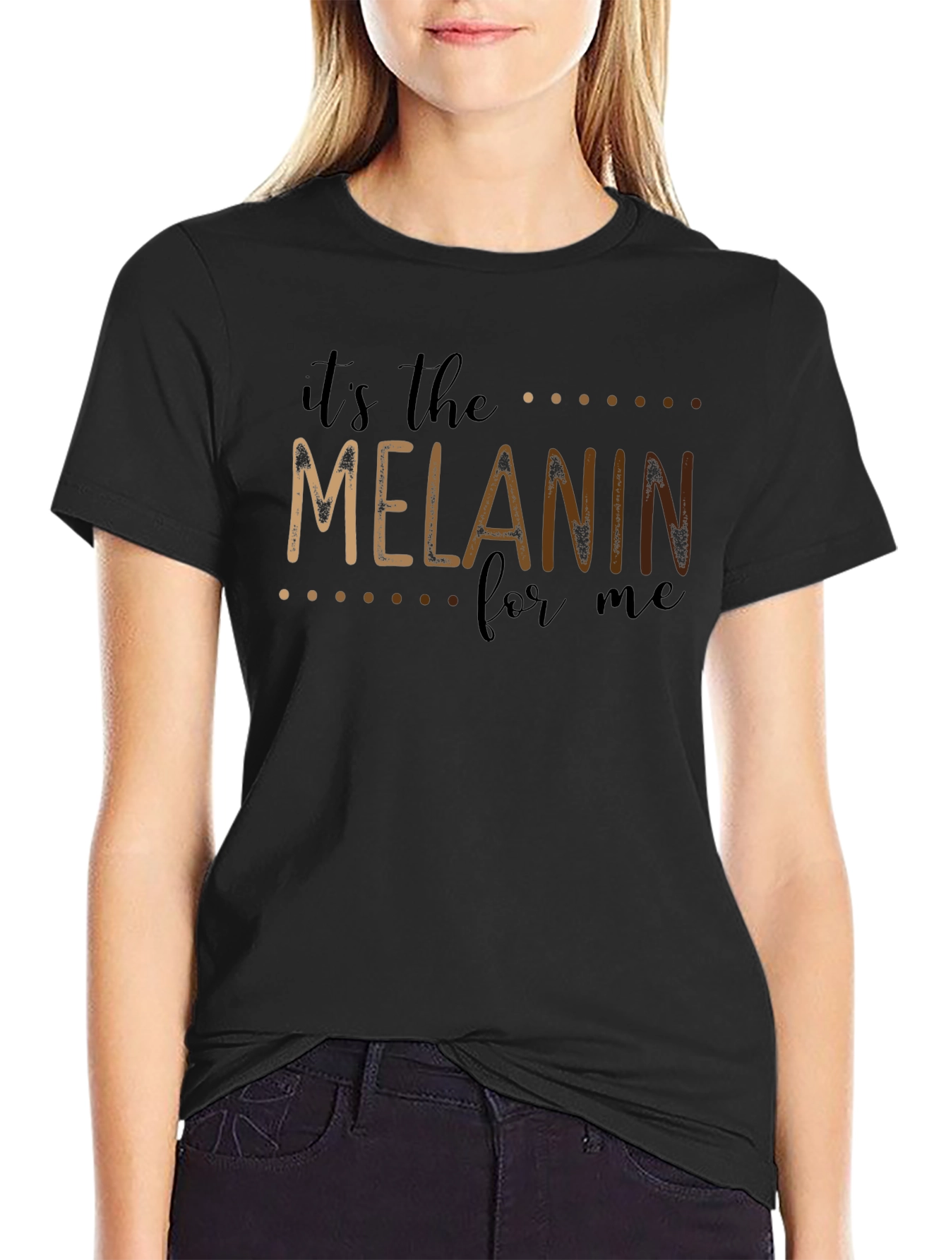 Its the Melanin for Me Black Graphic Tee