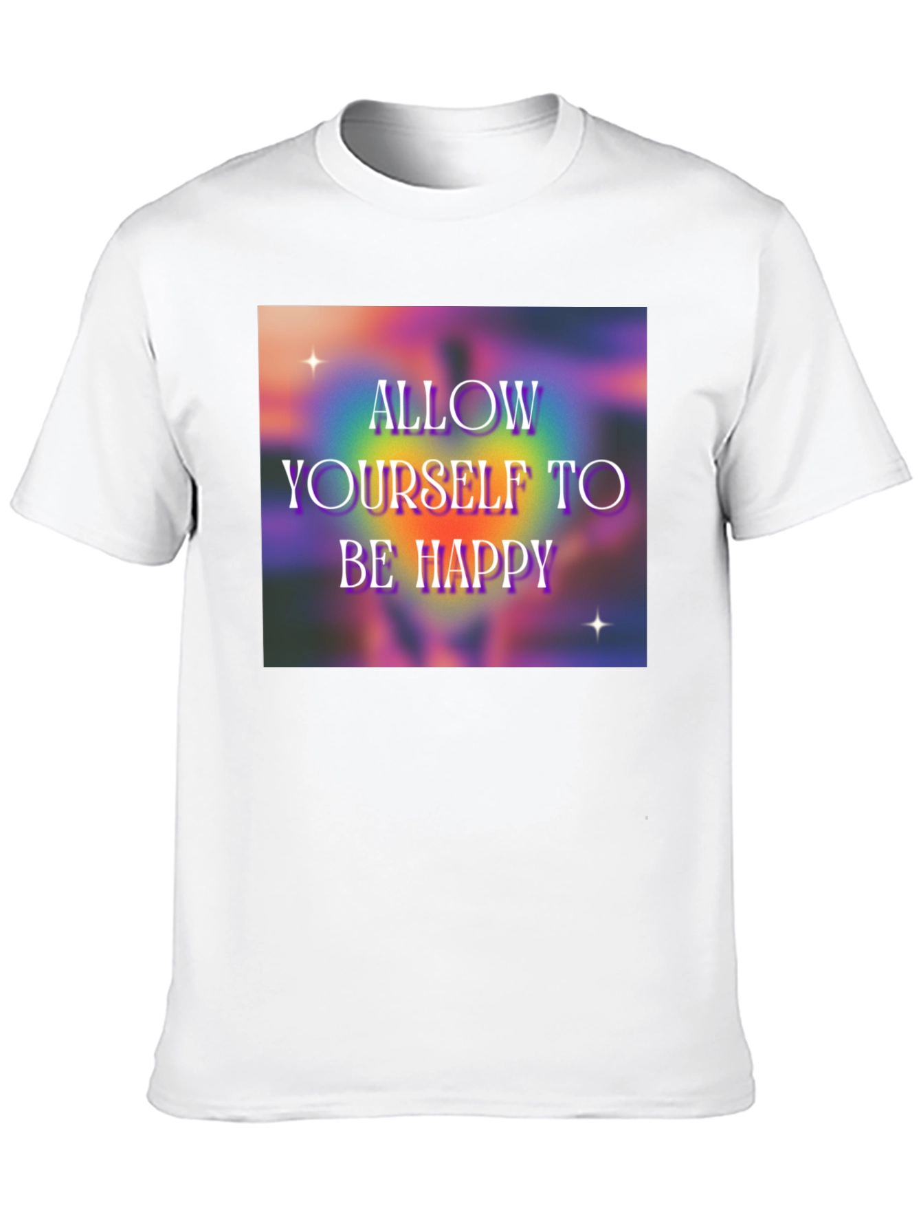 Allow Yourself to Be Happy Graphic T-Shirt