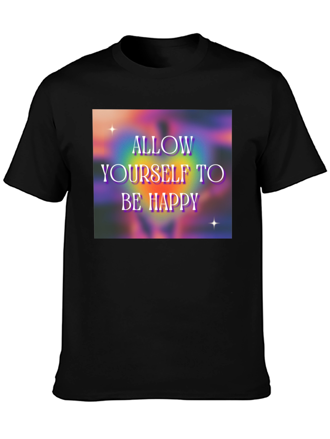 Allow Yourself to Be Happy Graphic T-Shirt