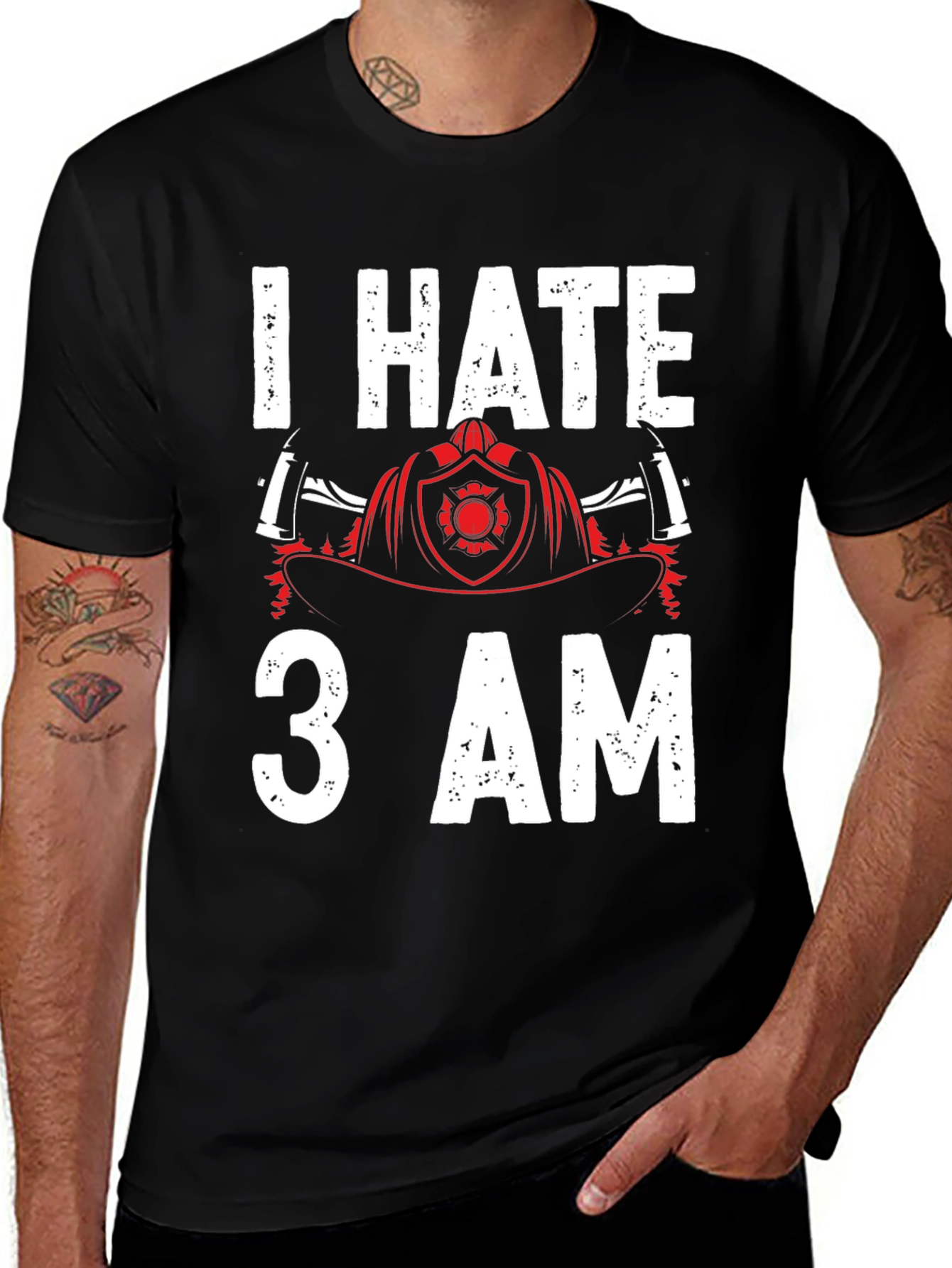 I Hate 3 AM Firefighter T-Shirt