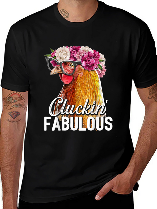 Cluckin Fabulous Chicken T-Shirt