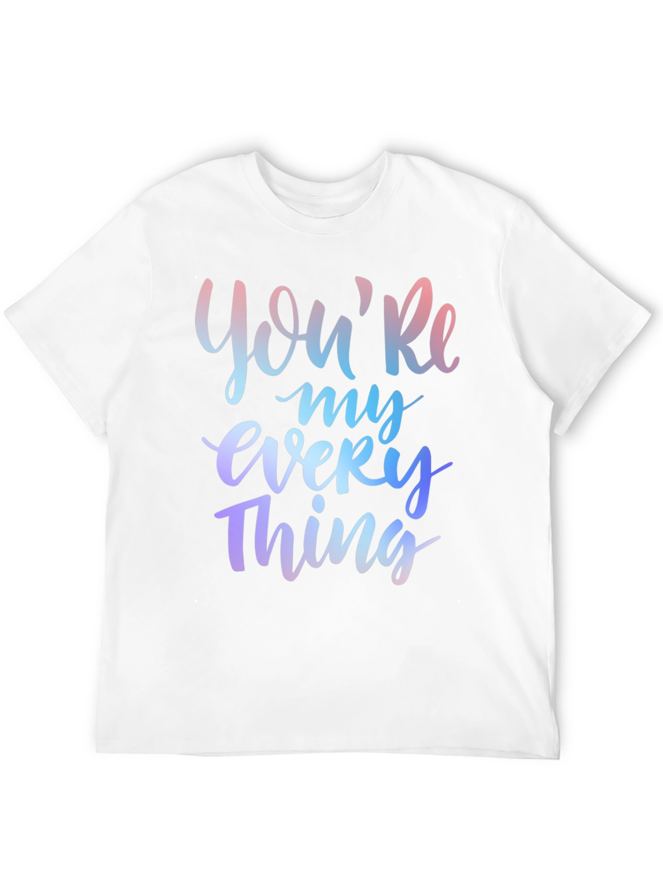 Youre My Everything Graphic T-Shirt - Black