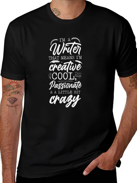 Writer Graphic Tee - Creative Cool & Crazy T-Shirt