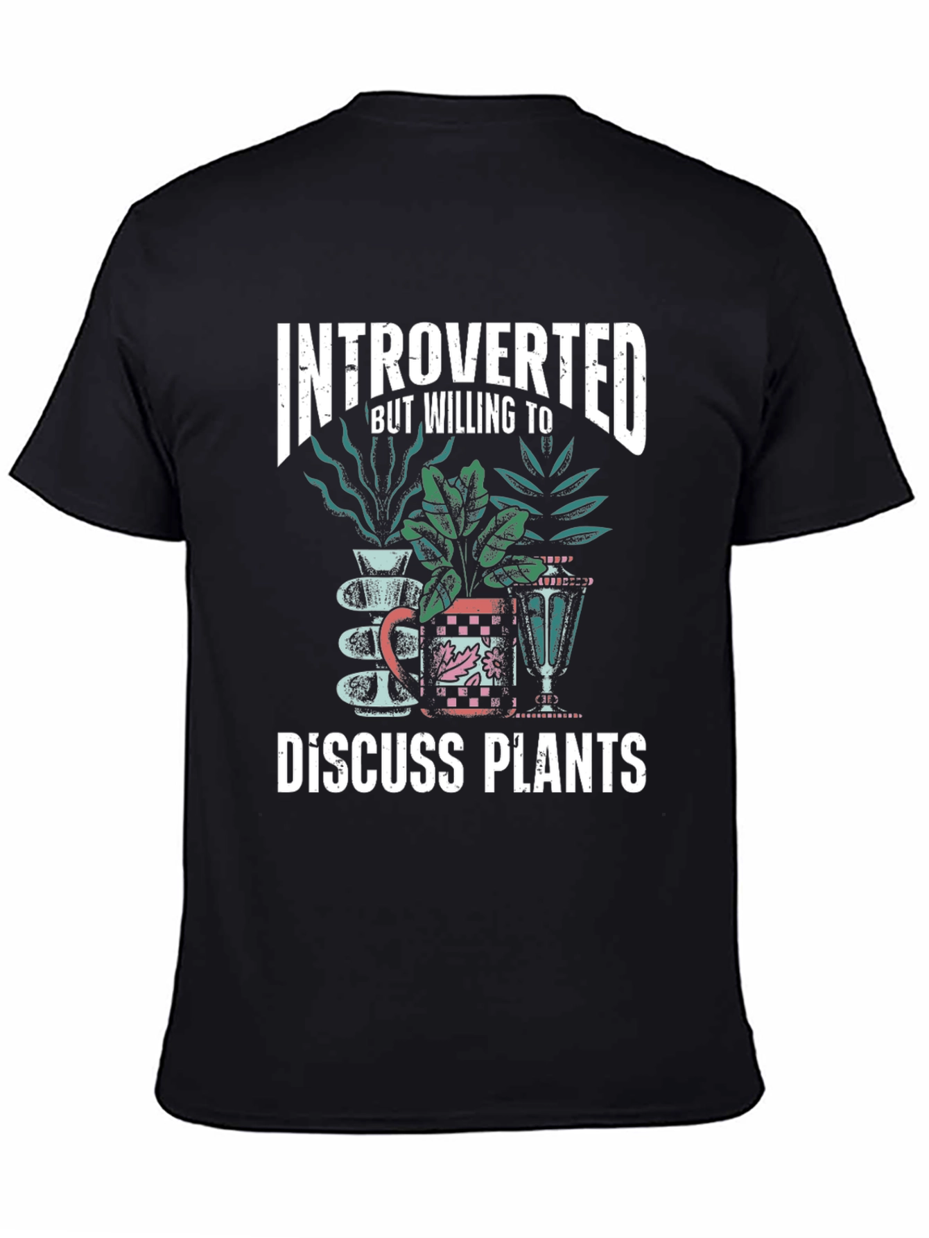 Introverted Plants T-Shirt