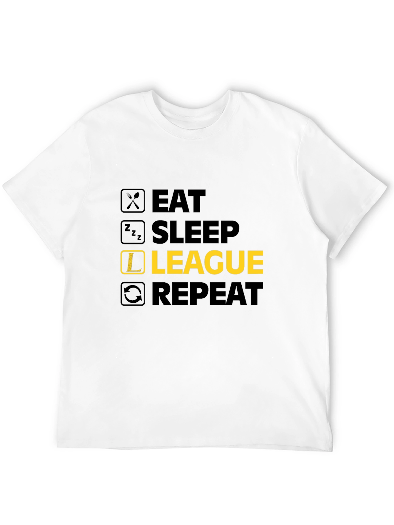 Eat Sleep League Repeat Graphic Tee