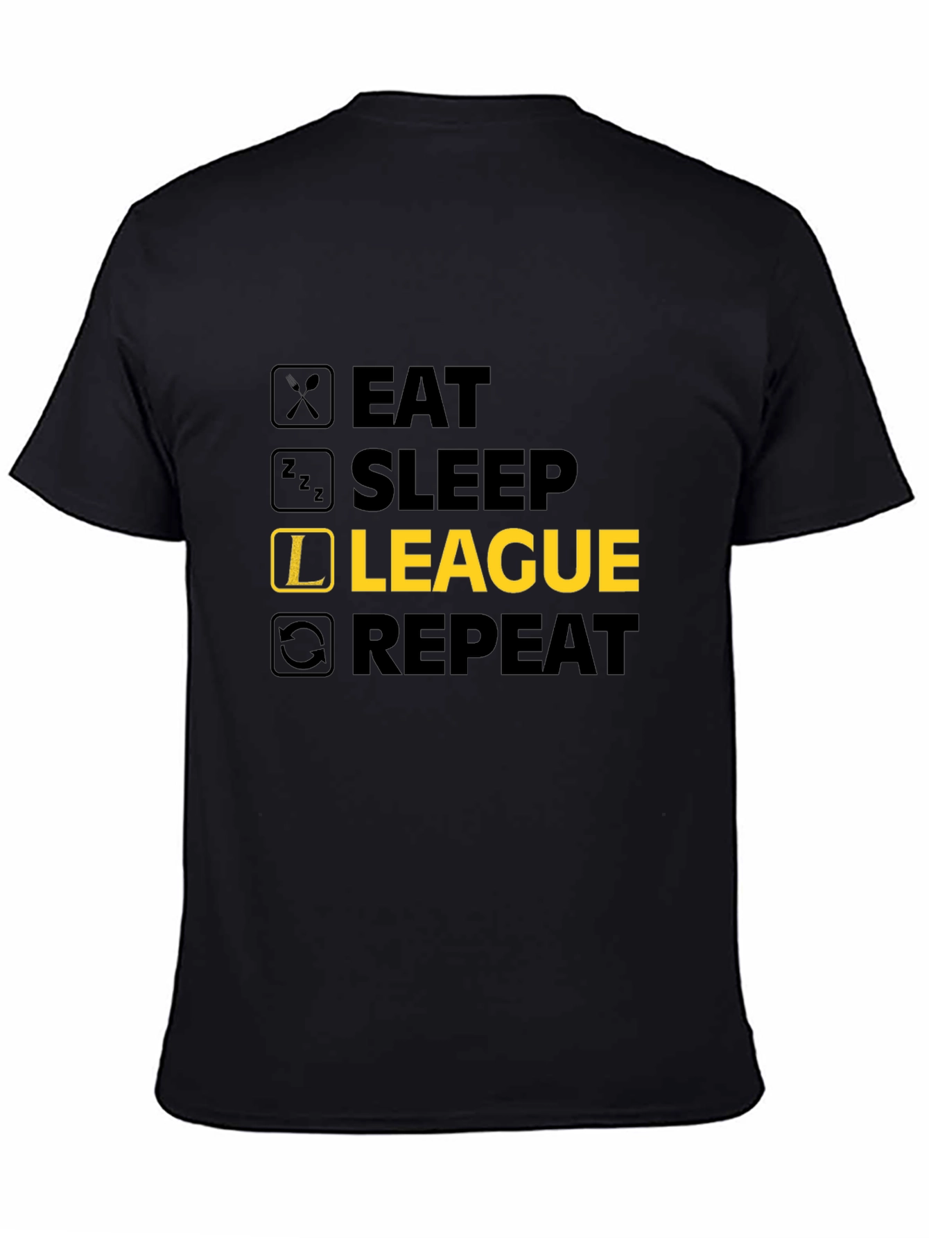 Eat Sleep League Repeat Graphic Tee