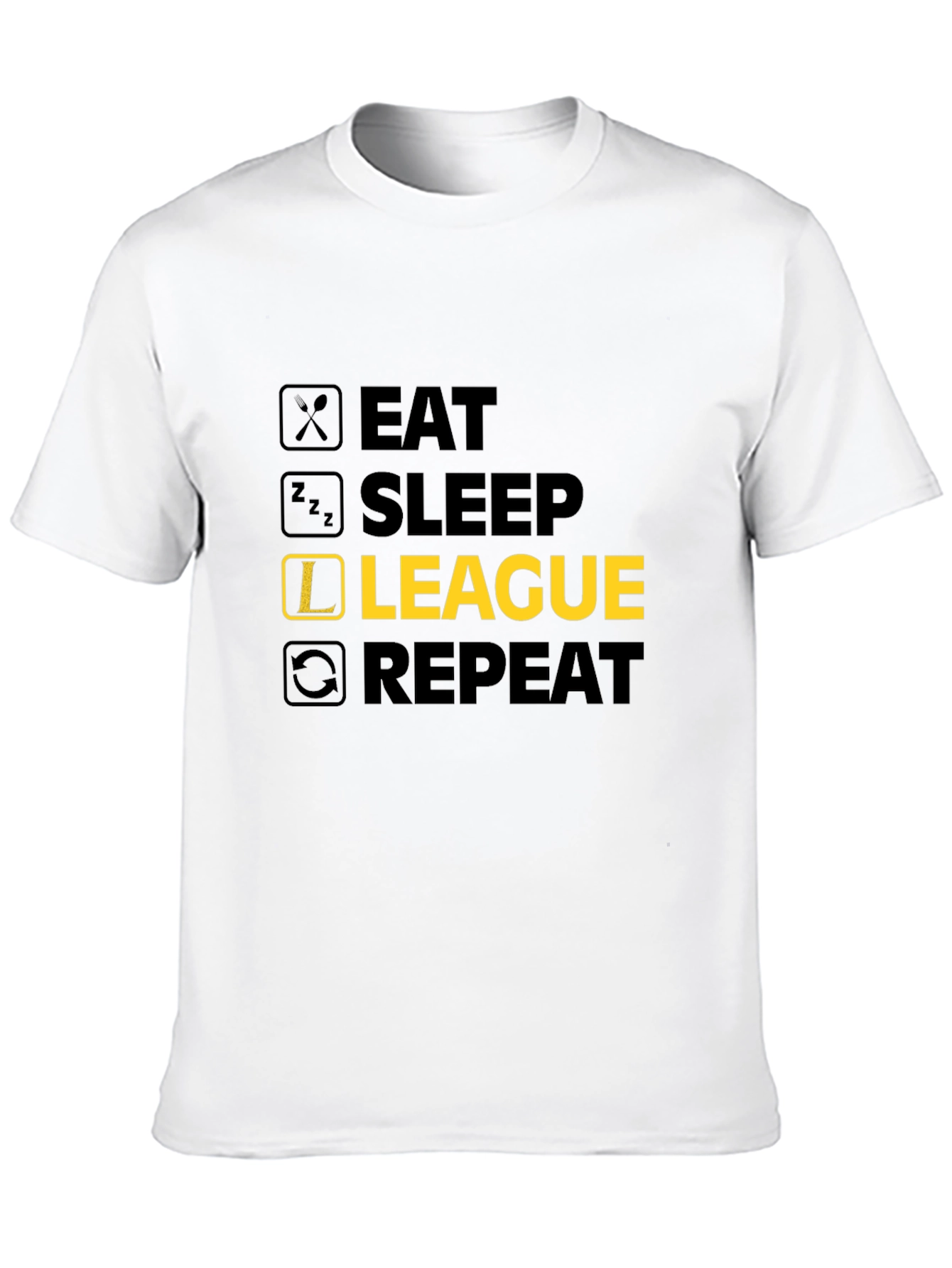 Eat Sleep League Repeat Graphic Tee