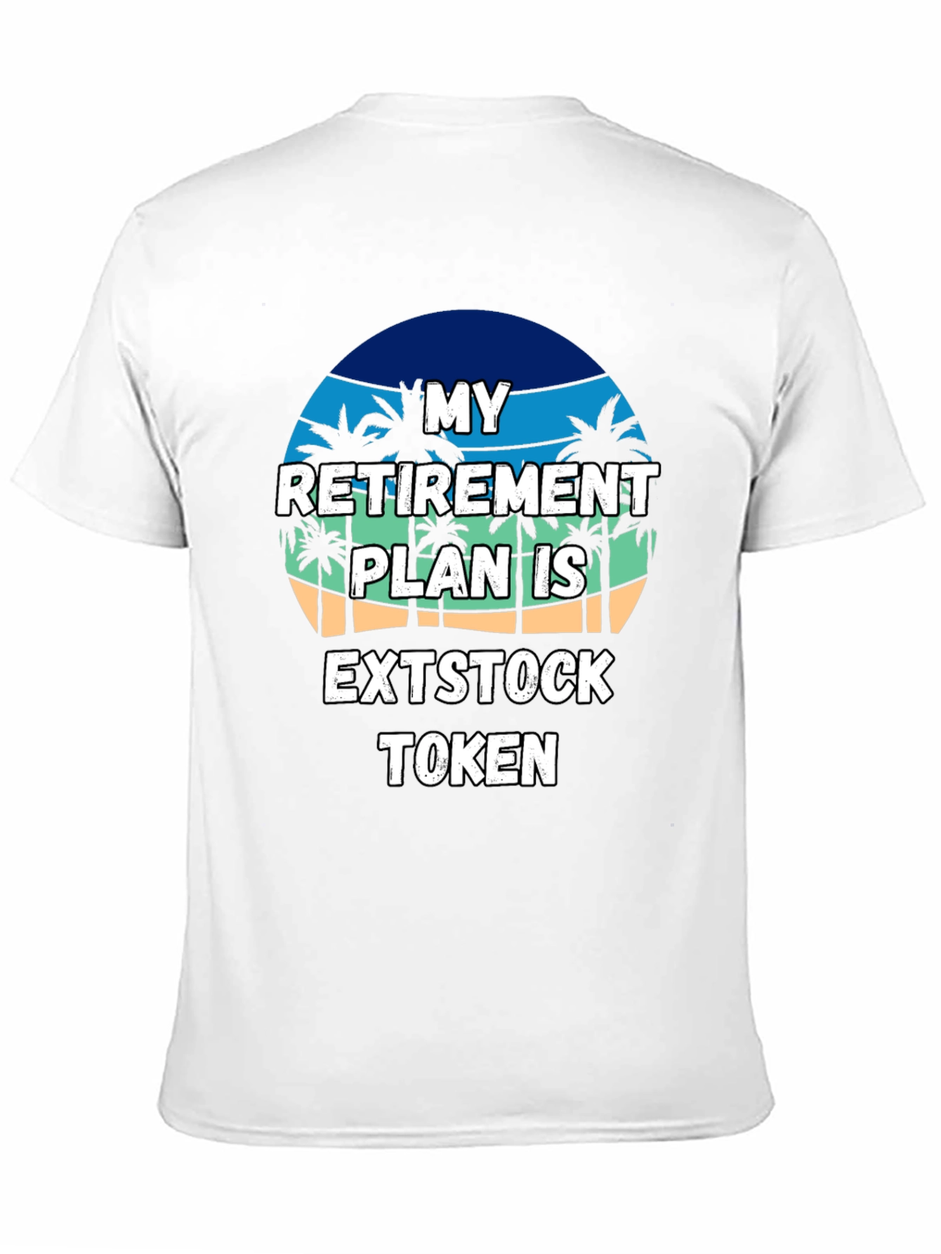My Retirement Plan EXTSTOCK TOKEN Black T-Shirt