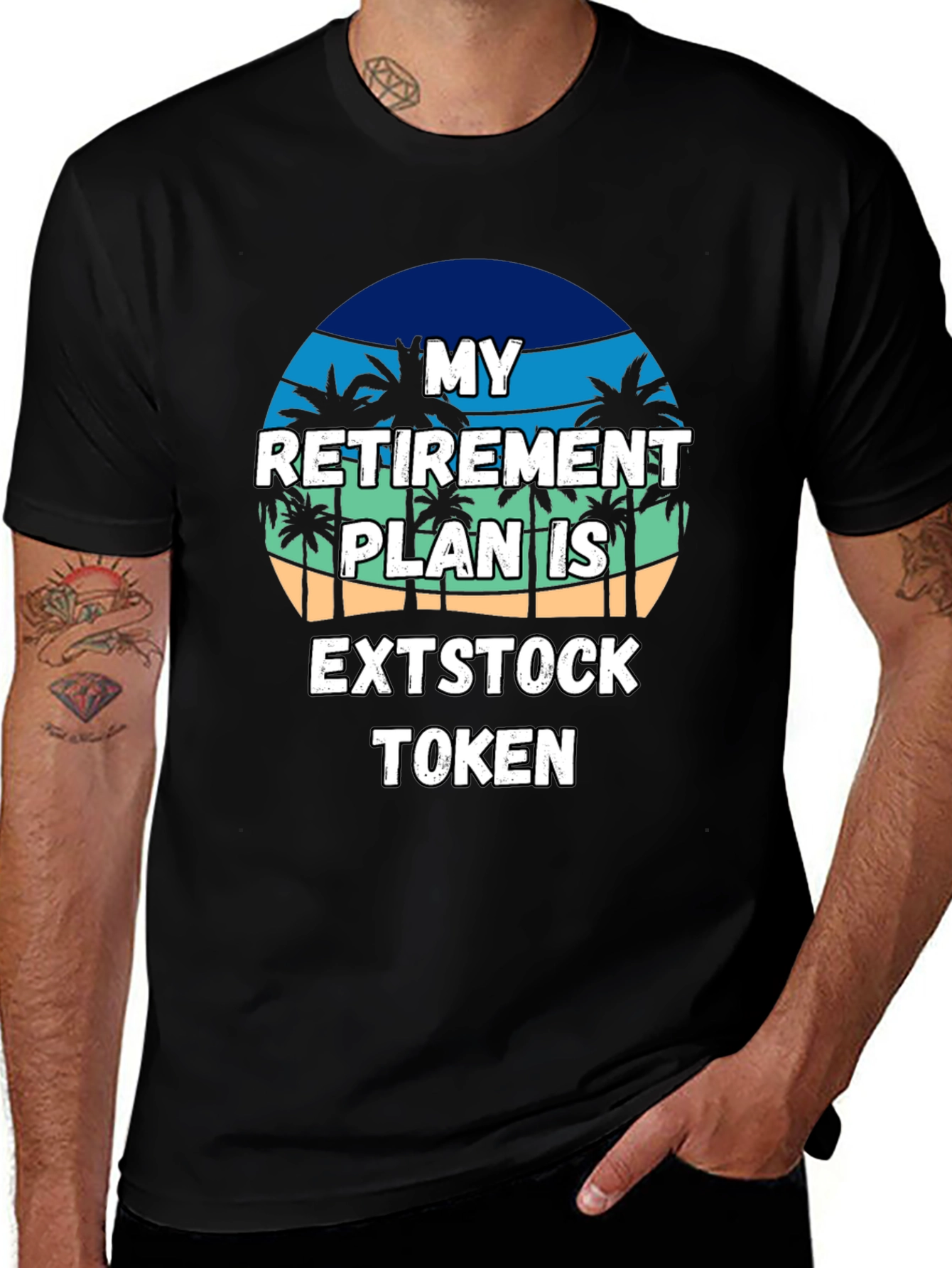 My Retirement Plan EXTSTOCK TOKEN Black T-Shirt