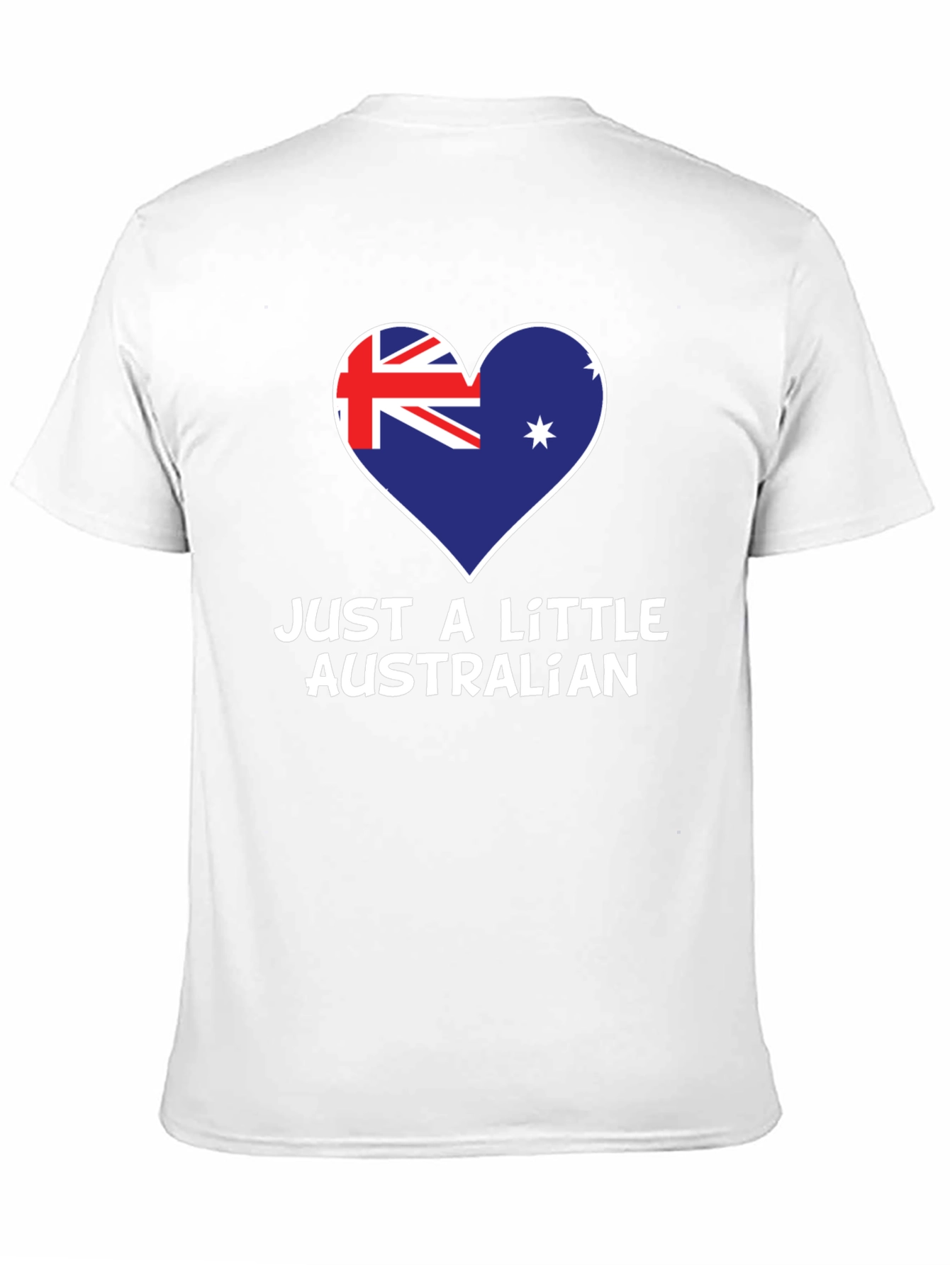 Just A Little Australian T-Shirt - Heart Flag Design