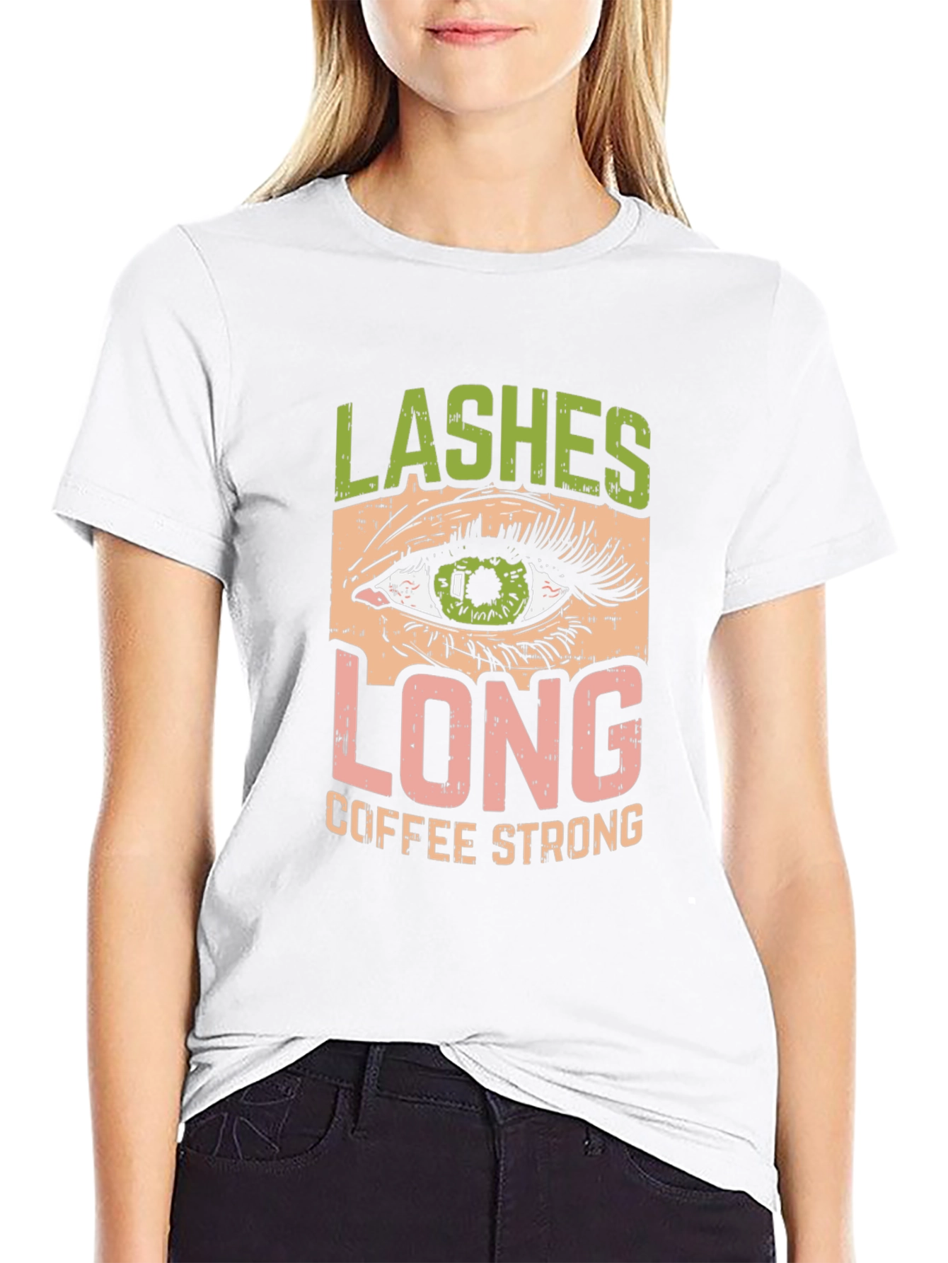 Lashes Long Coffee Strong Graphic T-Shirt