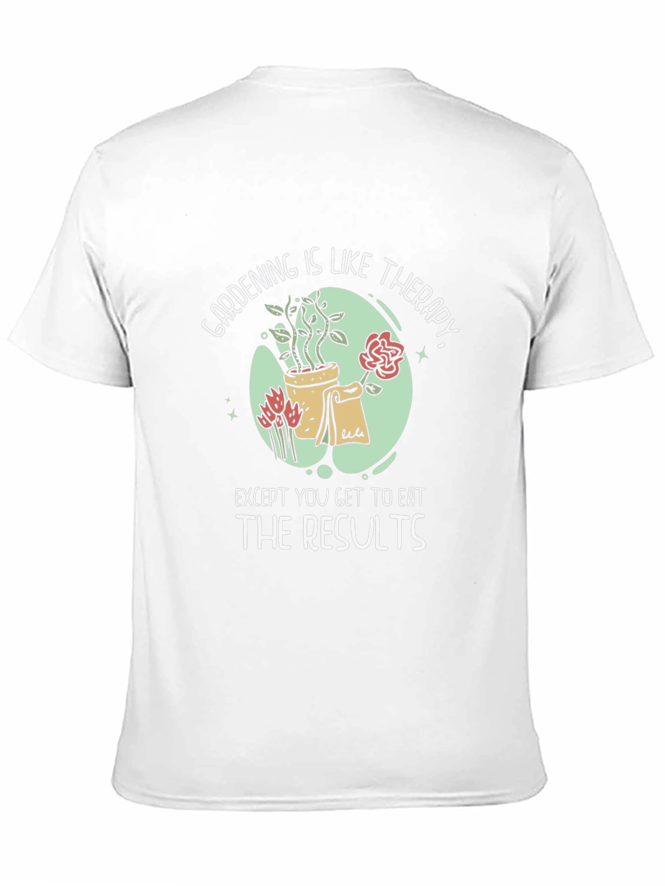 Gardening Therapy Graphic T-Shirt