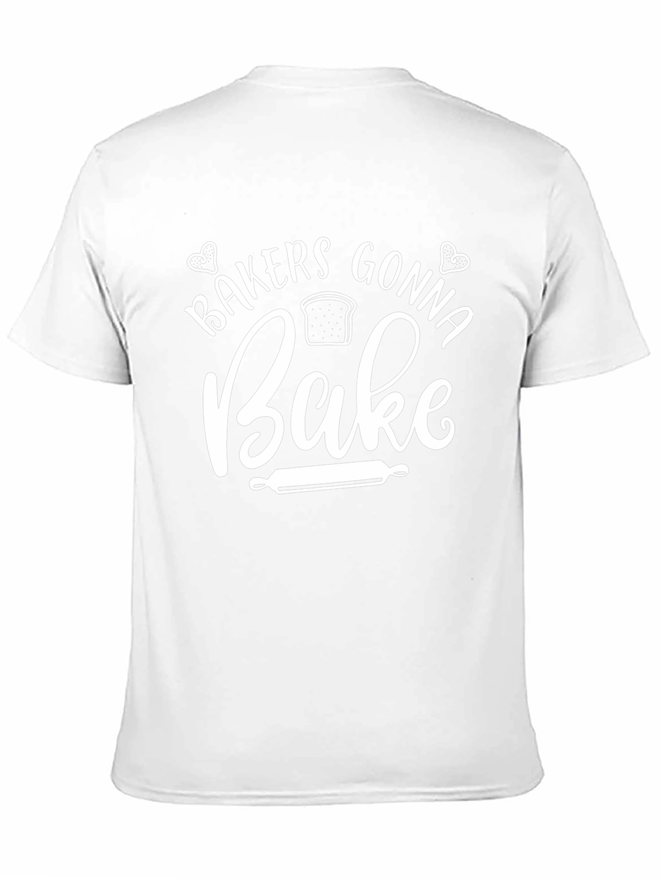 Bakers Gonna Bake T-Shirt