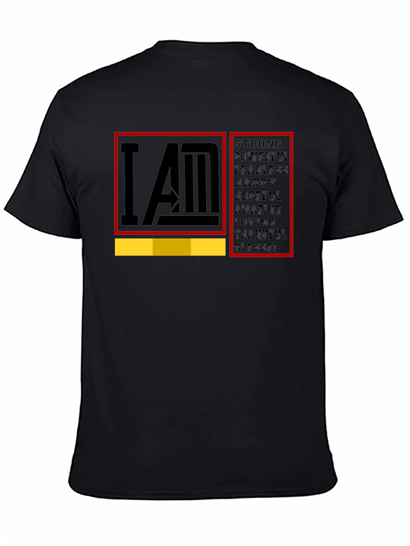 I AM Strong Graphic T-Shirt - Motivational Tee