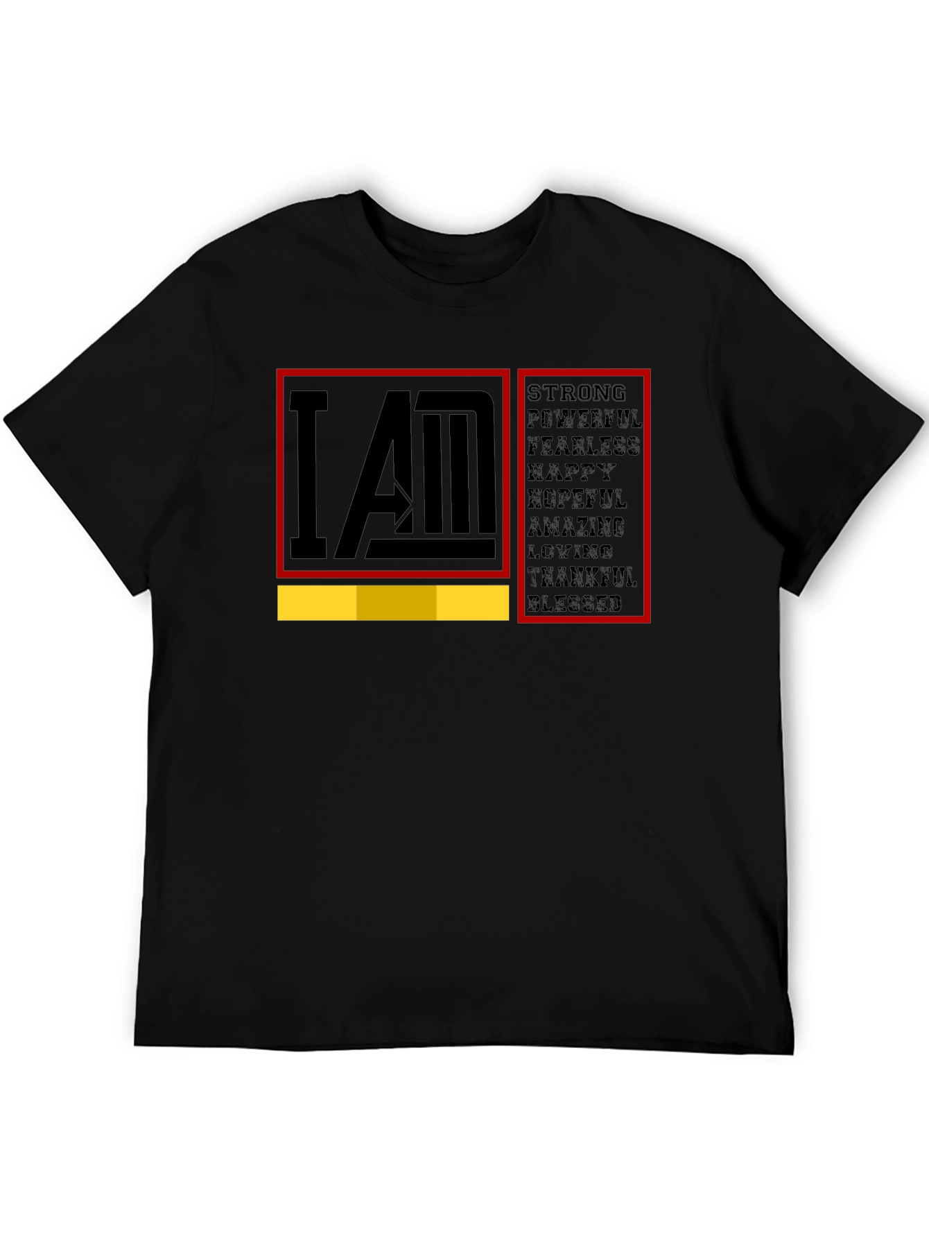 I AM Strong Graphic T-Shirt - Motivational Tee