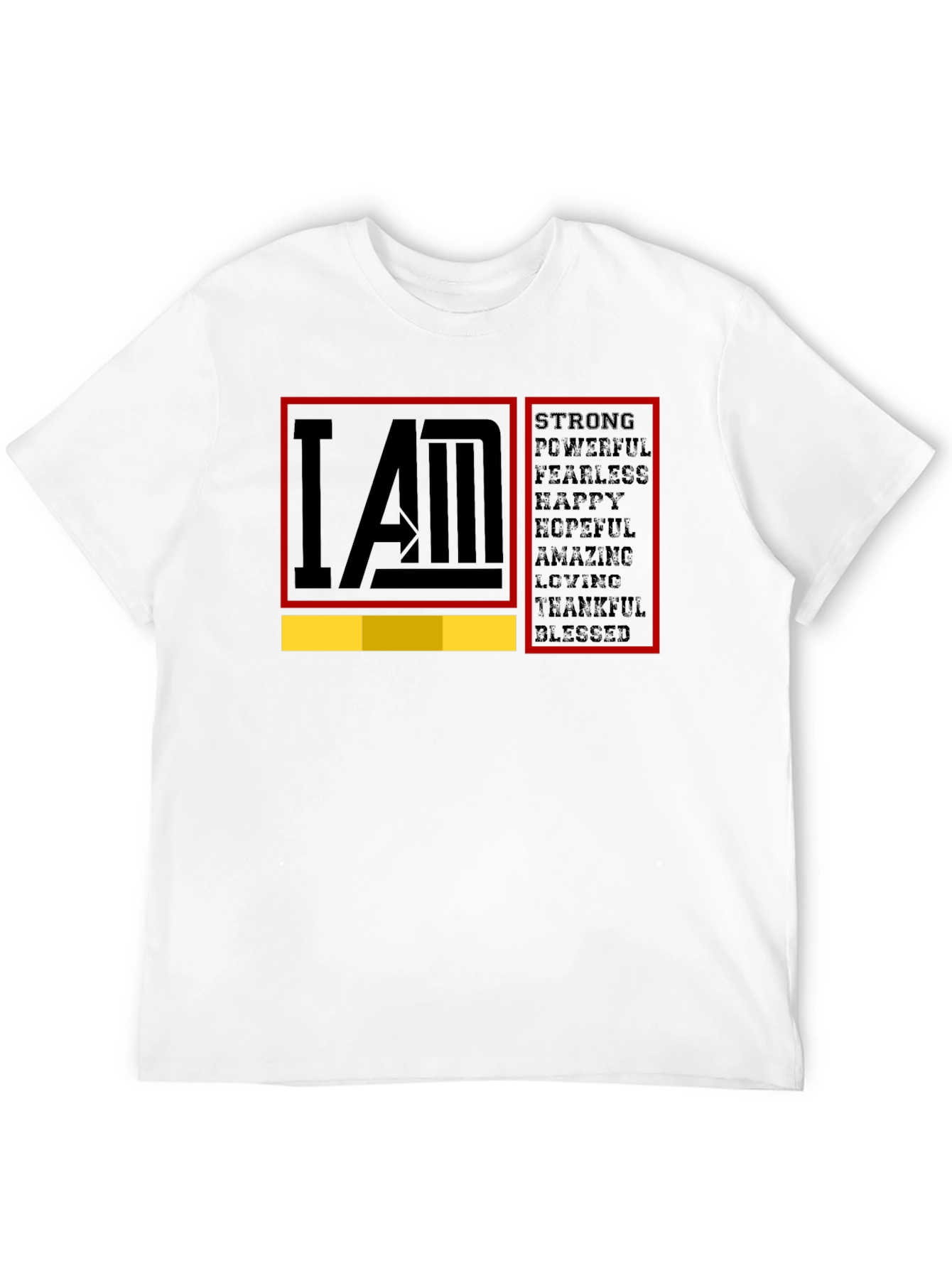 I AM Strong Graphic T-Shirt - Motivational Tee