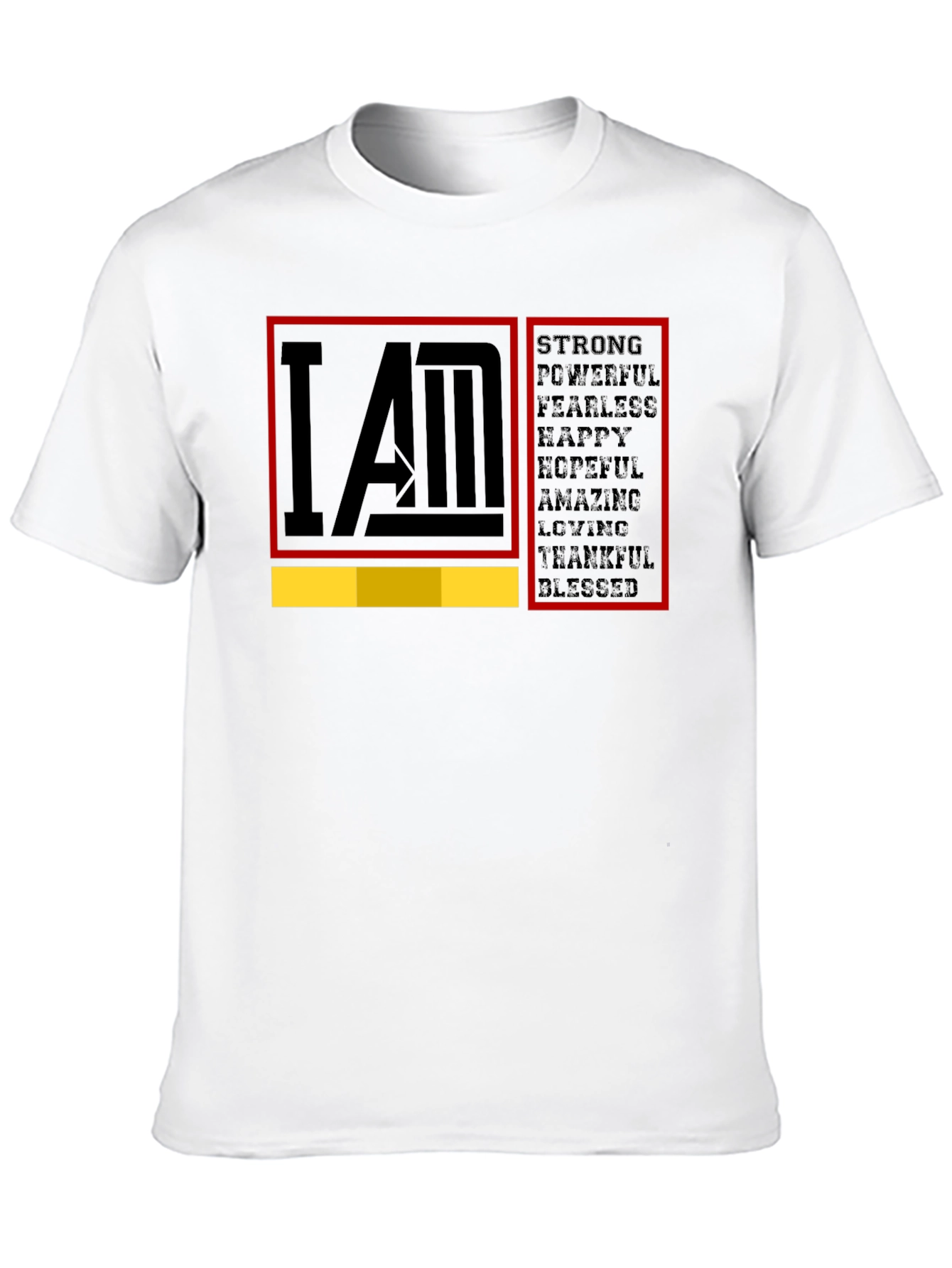 I AM Strong Graphic T-Shirt - Motivational Tee