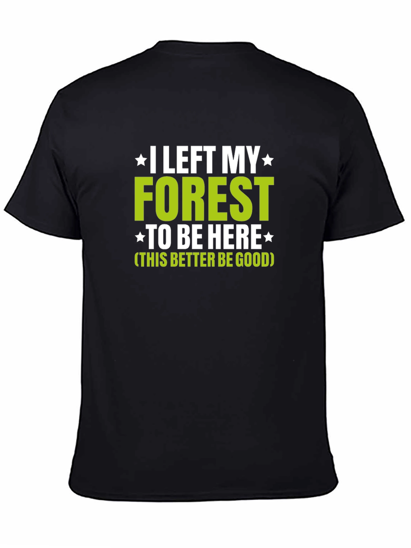 Funny Forest Lover Graphic T-Shirt