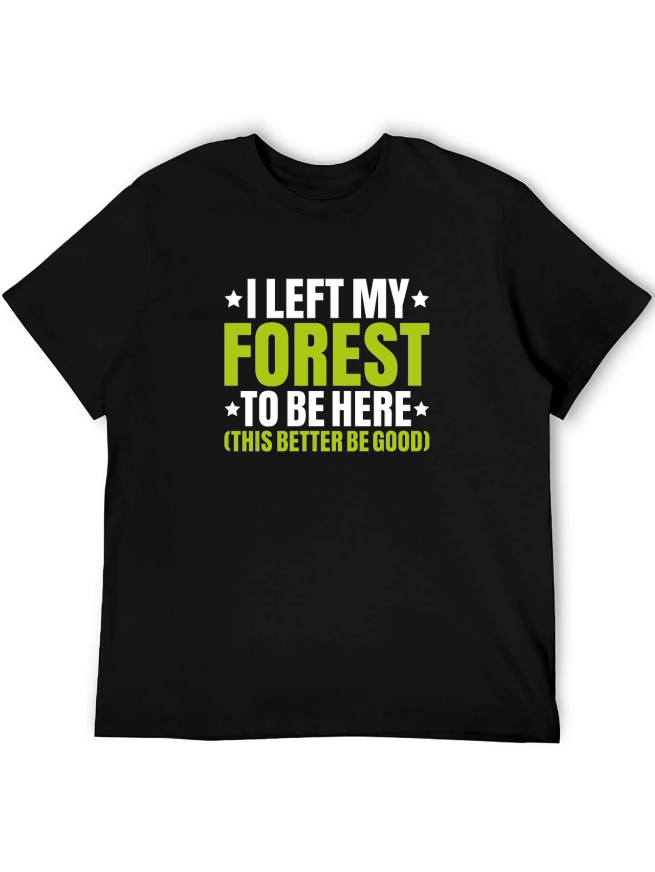 Funny Forest Lover Graphic T-Shirt