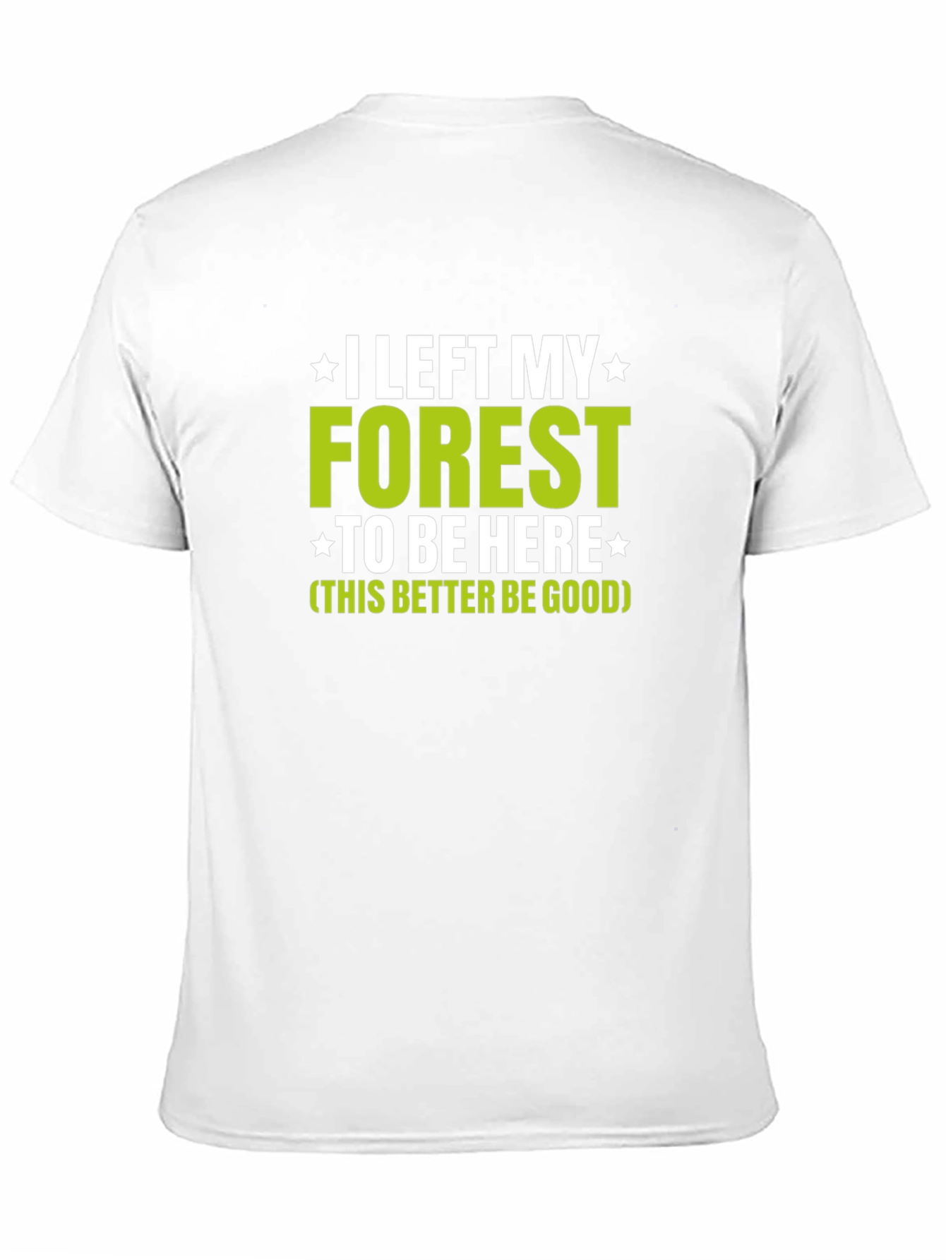 Funny Forest Lover Graphic T-Shirt