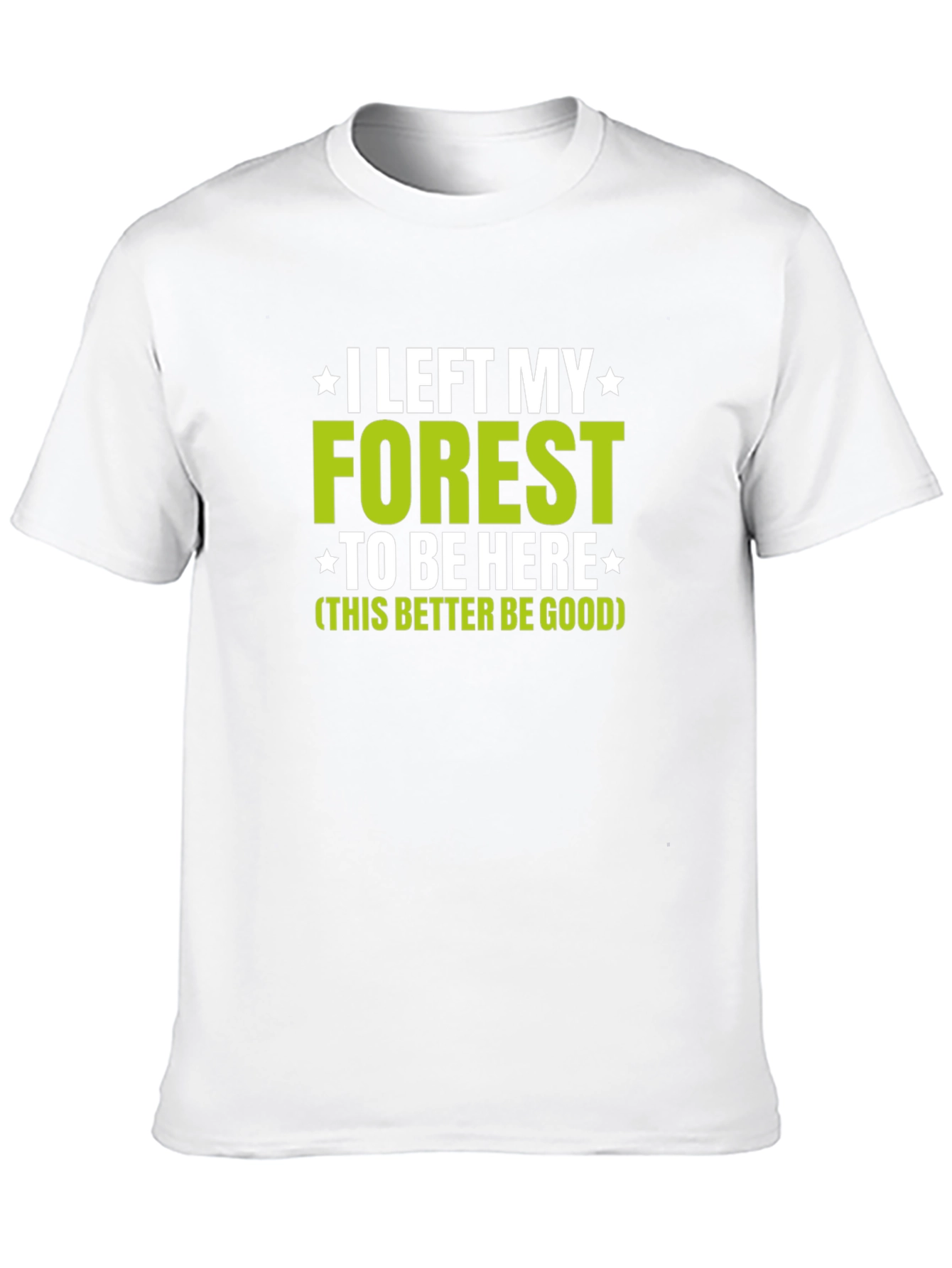 Funny Forest Lover Graphic T-Shirt