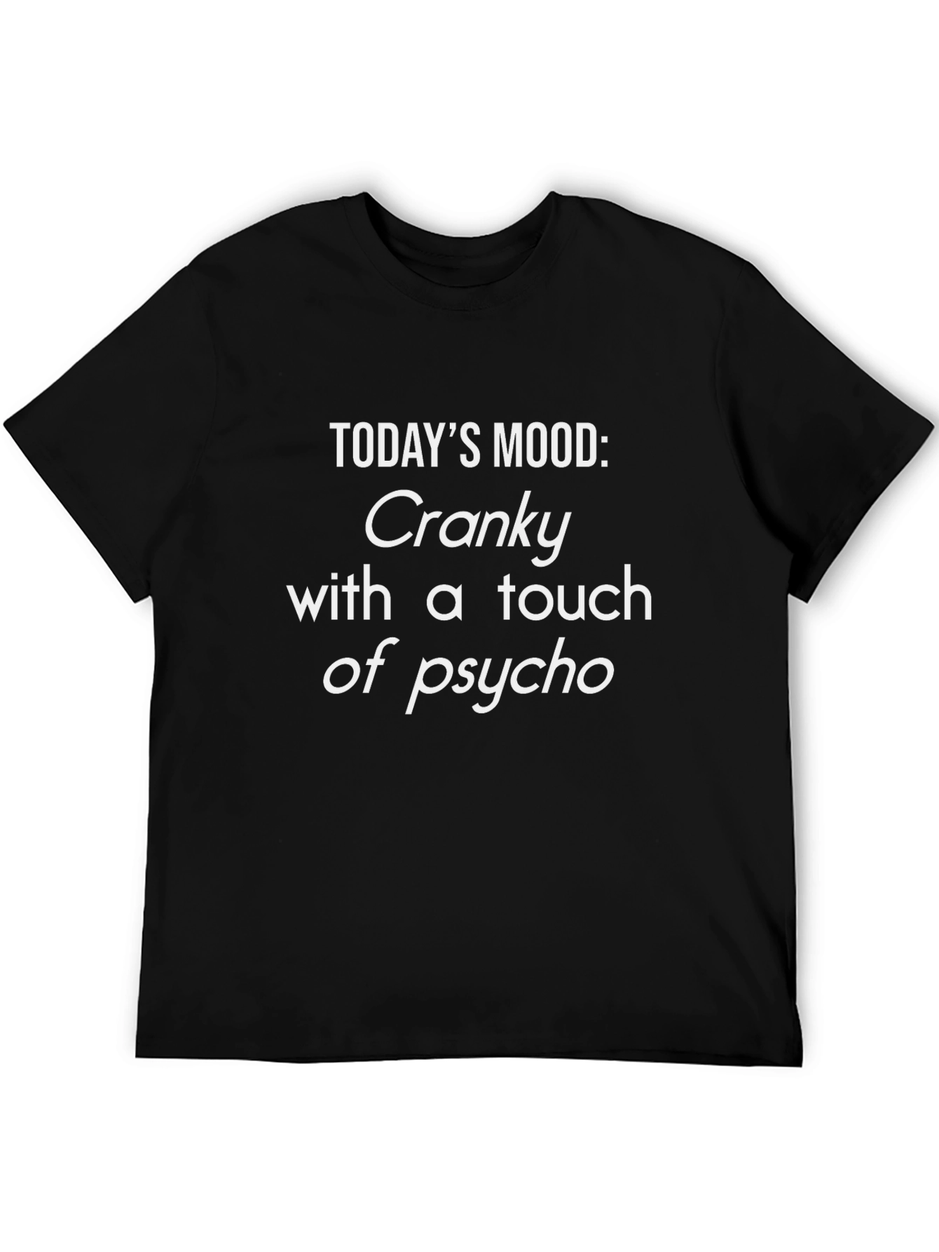Cranky Psycho Mood Graphic Tee - Black Cotton T-Shirt