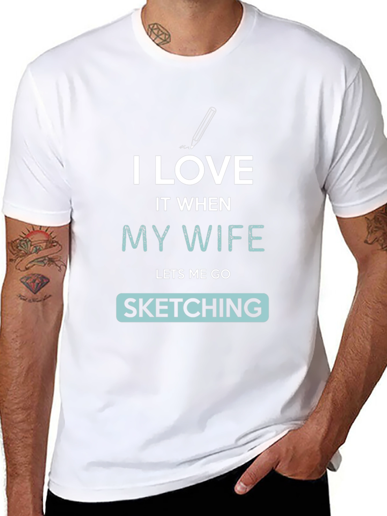 I Love My Wife Sketching Graphic Tee