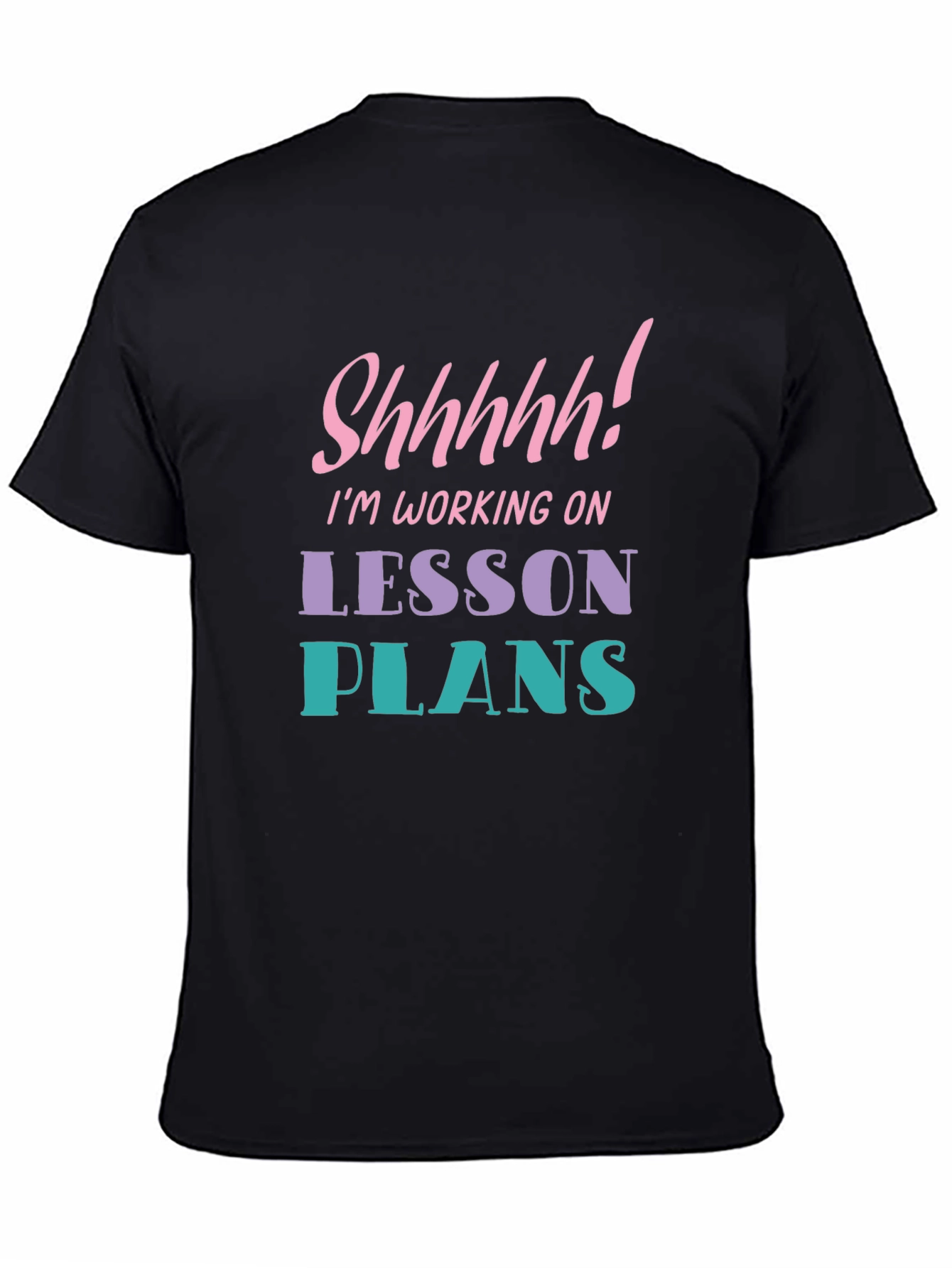Funny Teacher T-Shirt - Lesson Plans