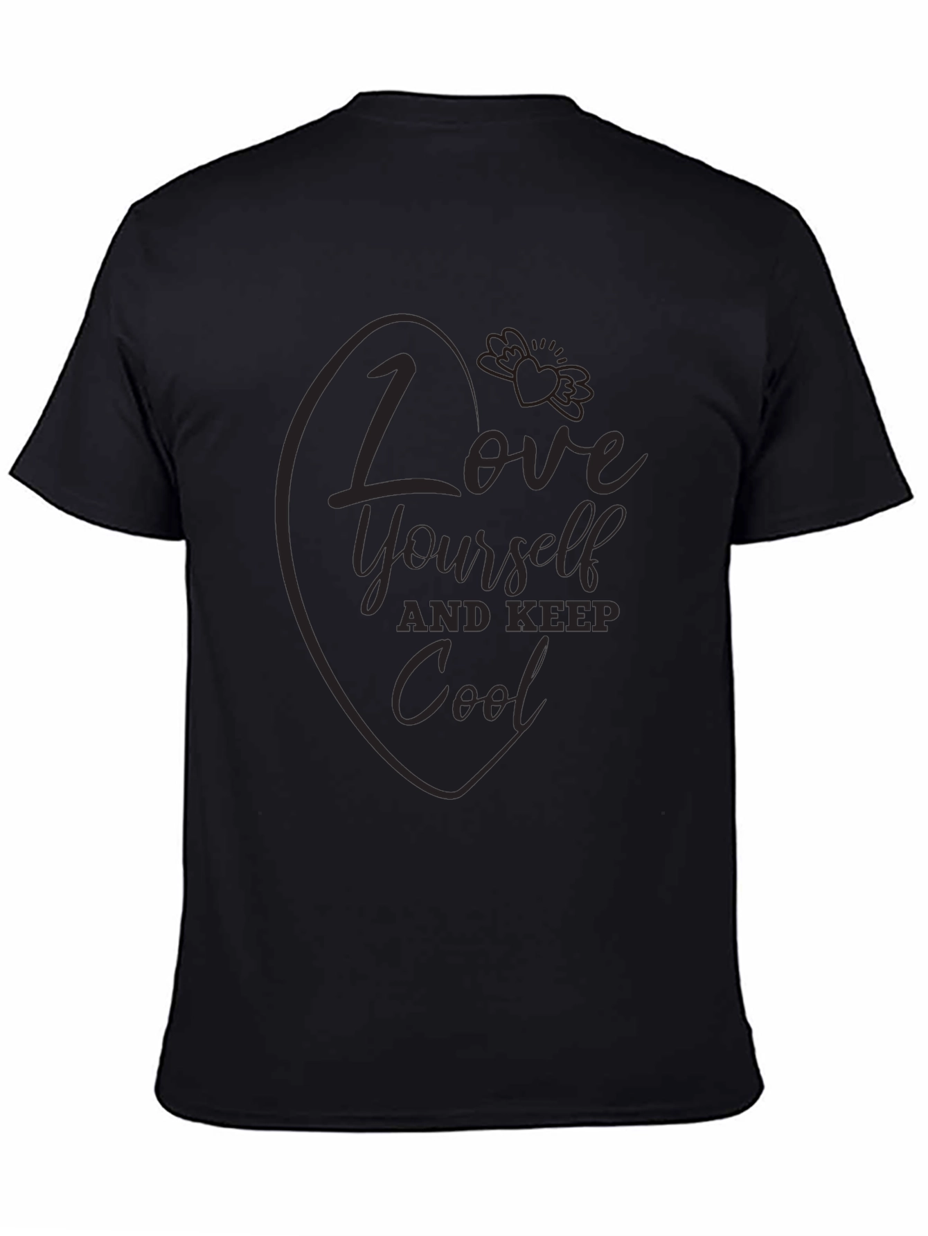 Love Yourself & Keep Cool - Graphic T-Shirt