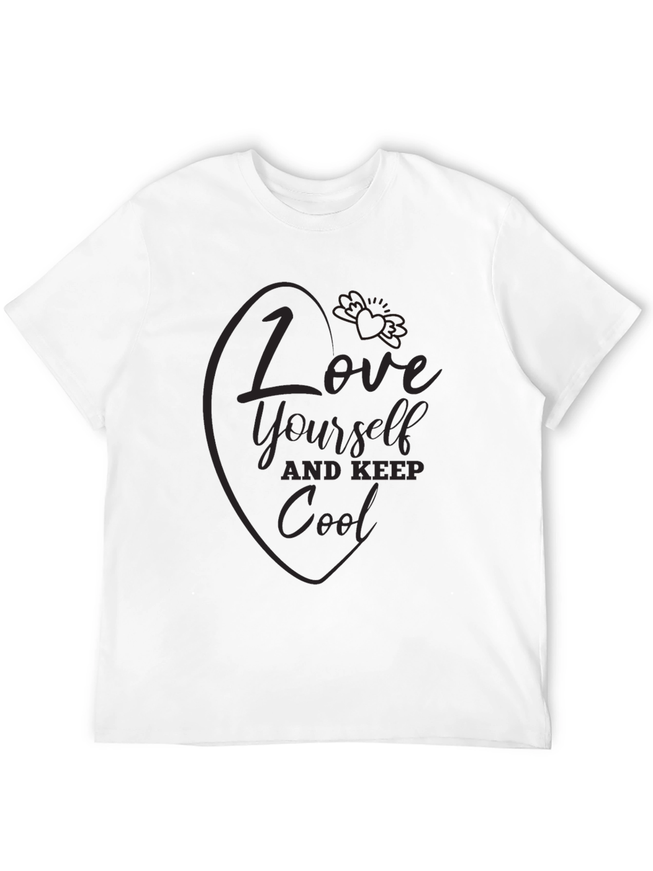 Love Yourself & Keep Cool - Graphic T-Shirt