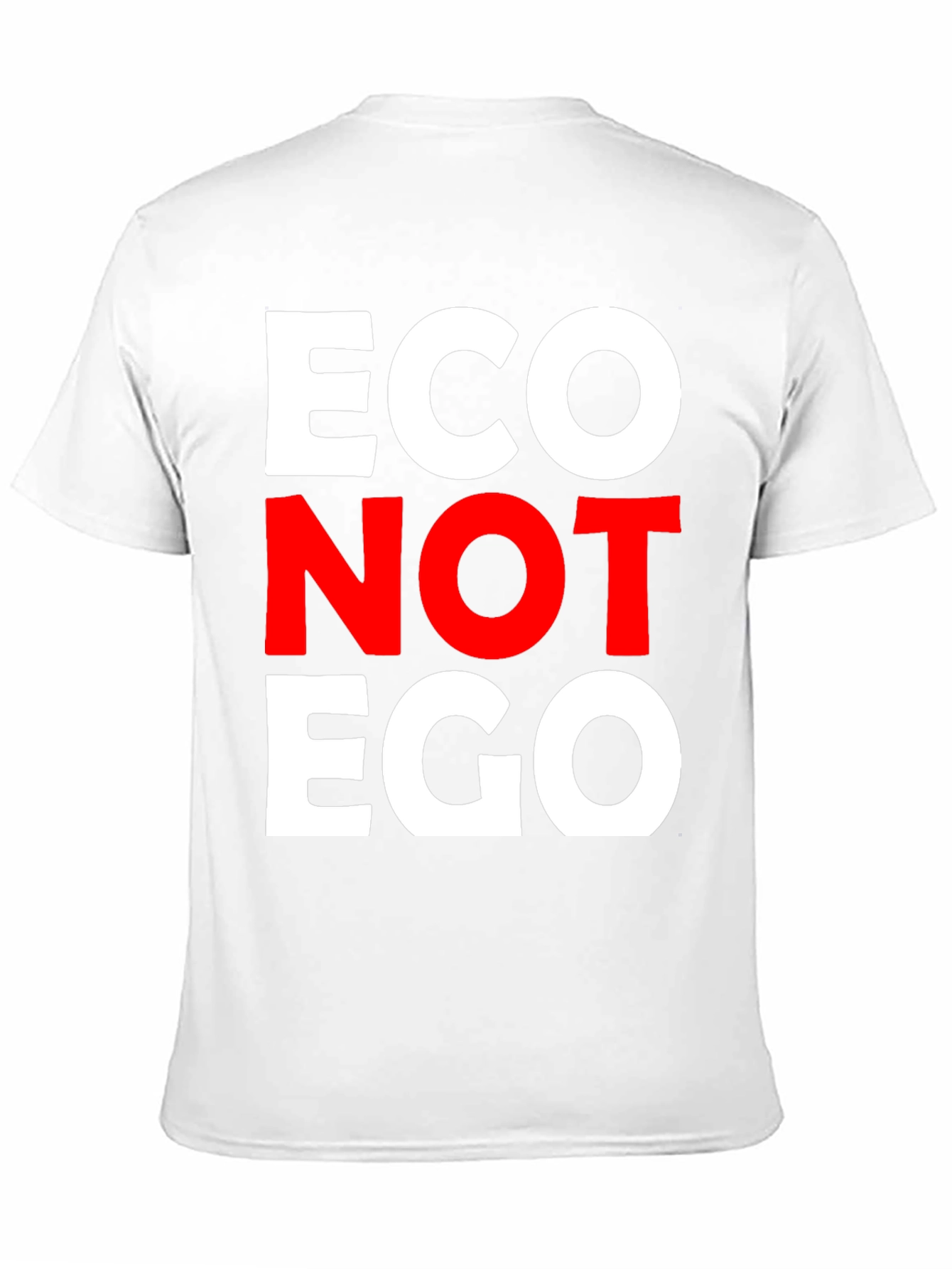 Eco Not Ego Graphic Tee - Conscious Style