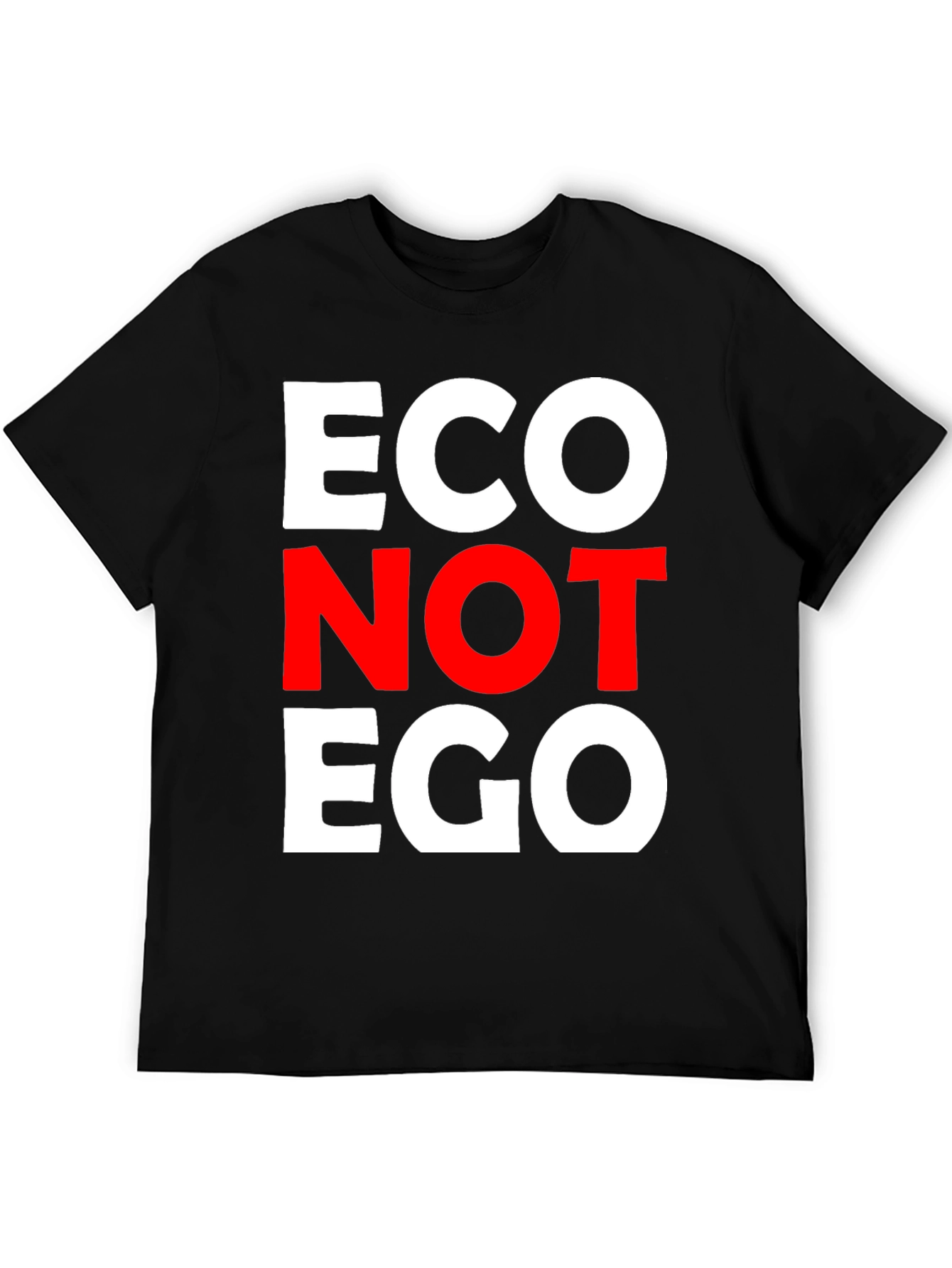 Eco Not Ego Graphic Tee - Conscious Style