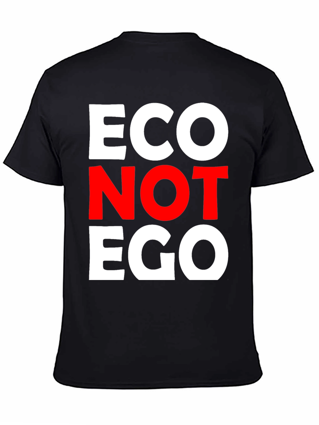 Eco Not Ego Graphic Tee - Conscious Style