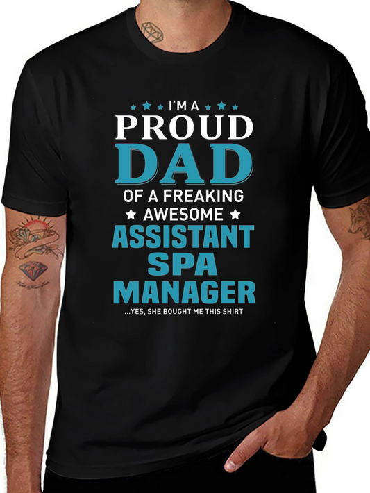 Proud Assistant Spa Manager Dad T-Shirt