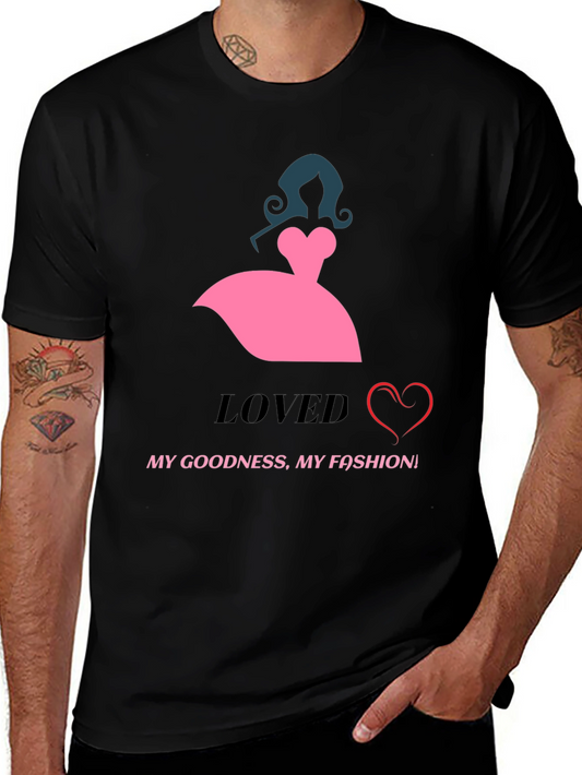 Loved My Goodness My Fashion Graphic Tee