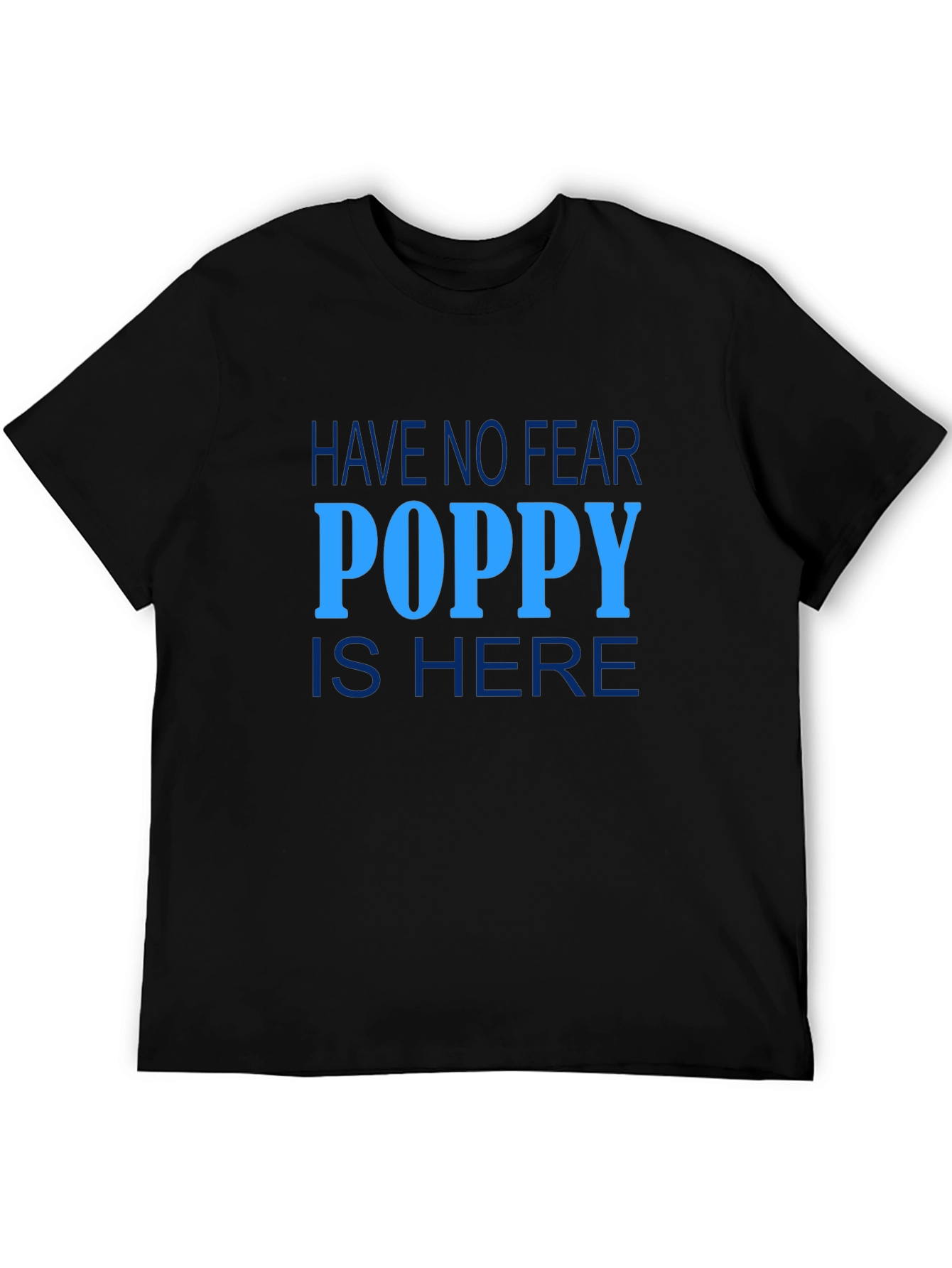 Poppy Is Here T-Shirt - Mens Graphic Tee
