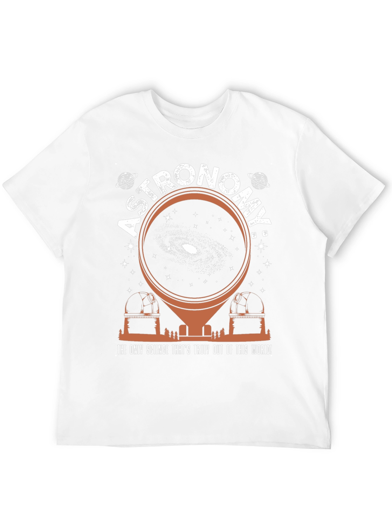 Astronomy T-Shirt: Out of This World Science Tee