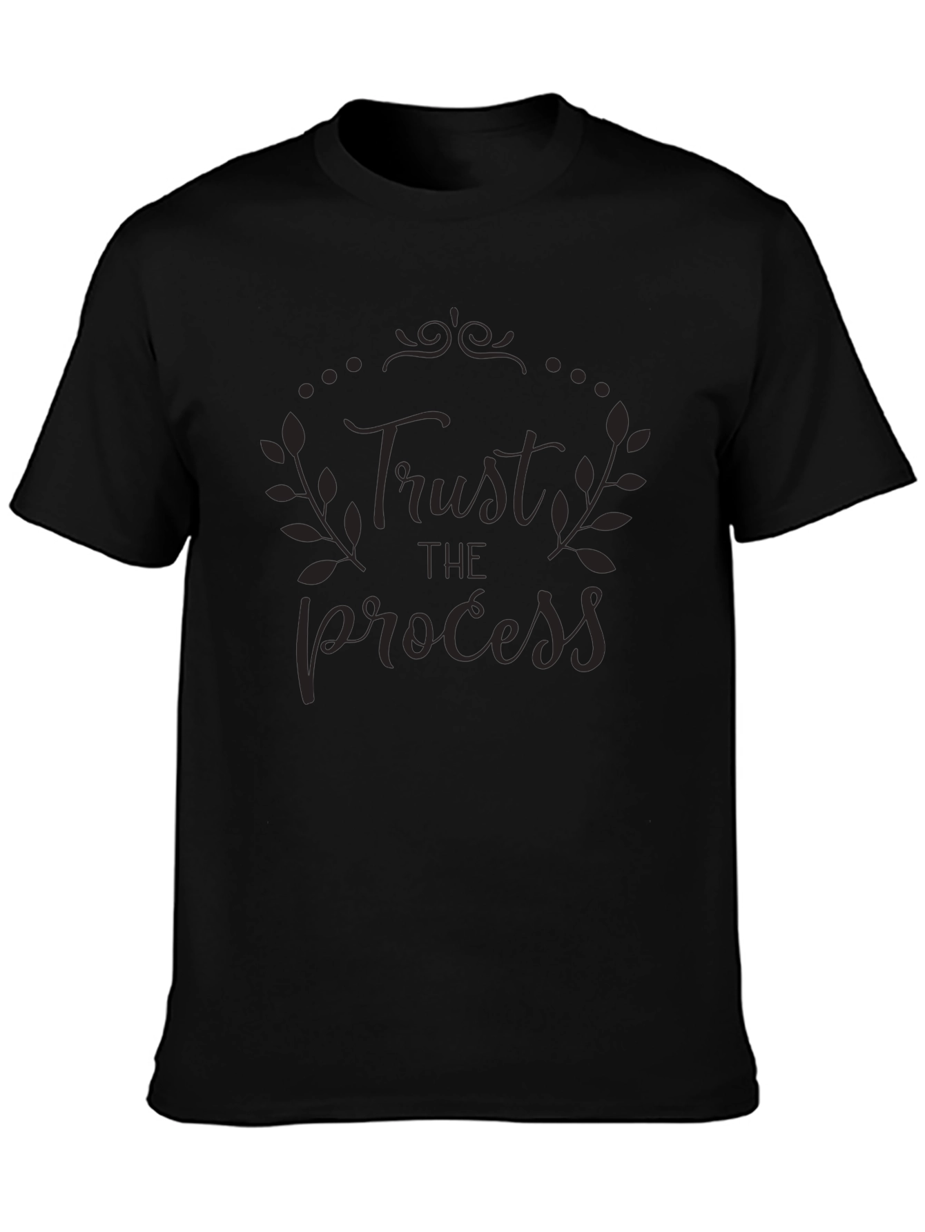 Trust The Process Graphic Tee - Motivational Shirt