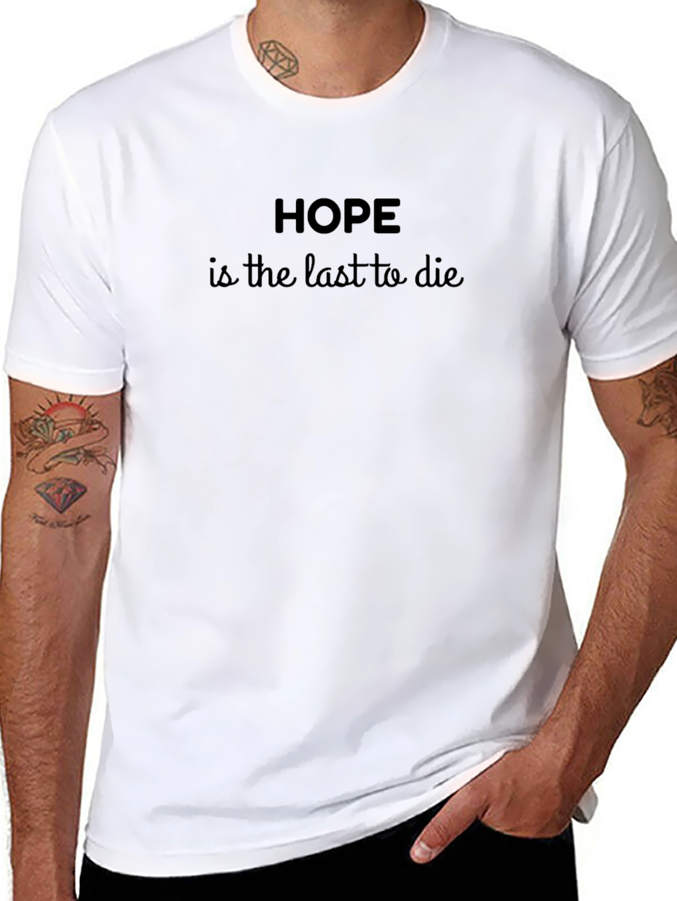 Hope is the Last to Die Black T-Shirt
