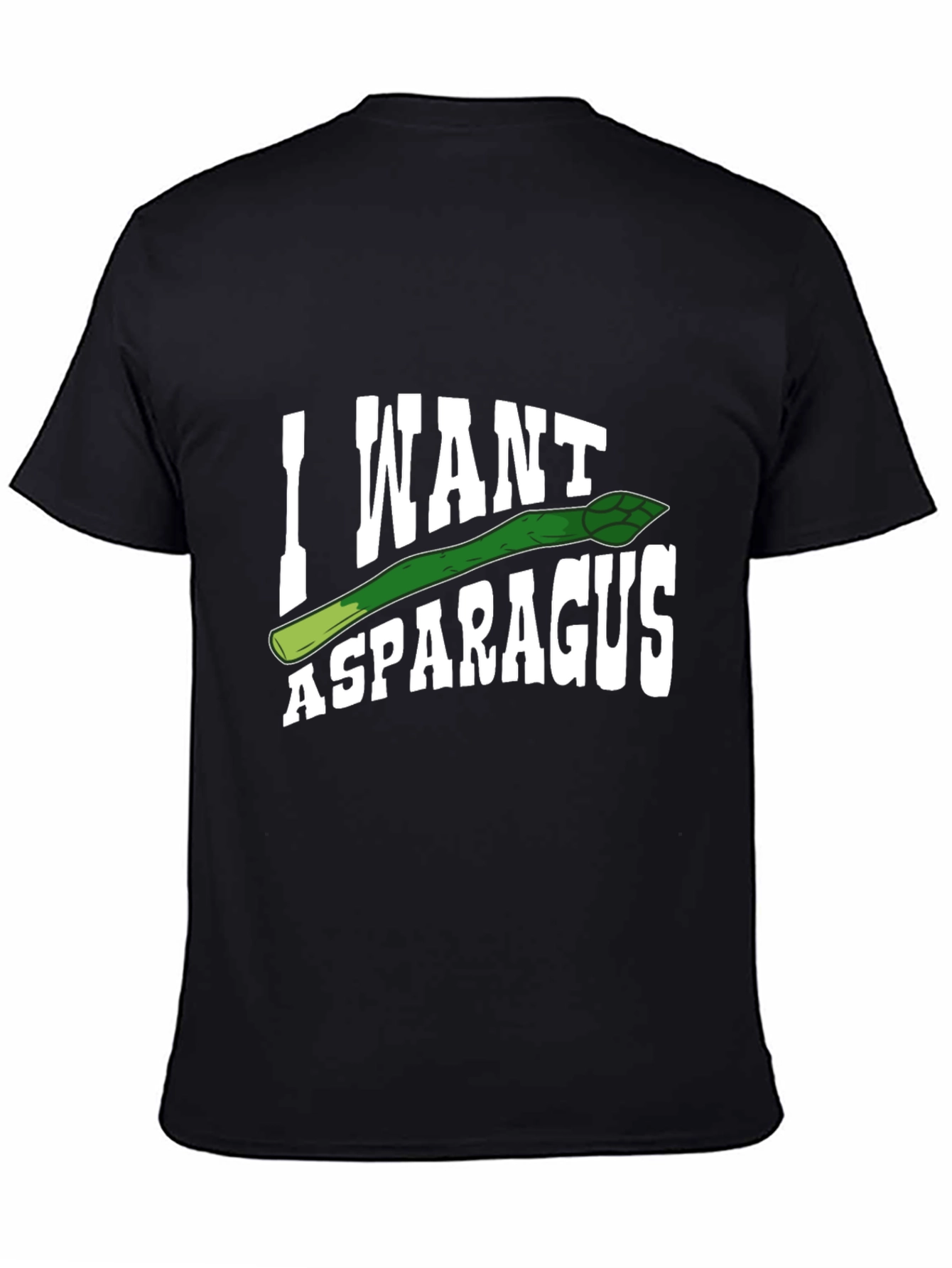 I Want Asparagus Graphic T-Shirt