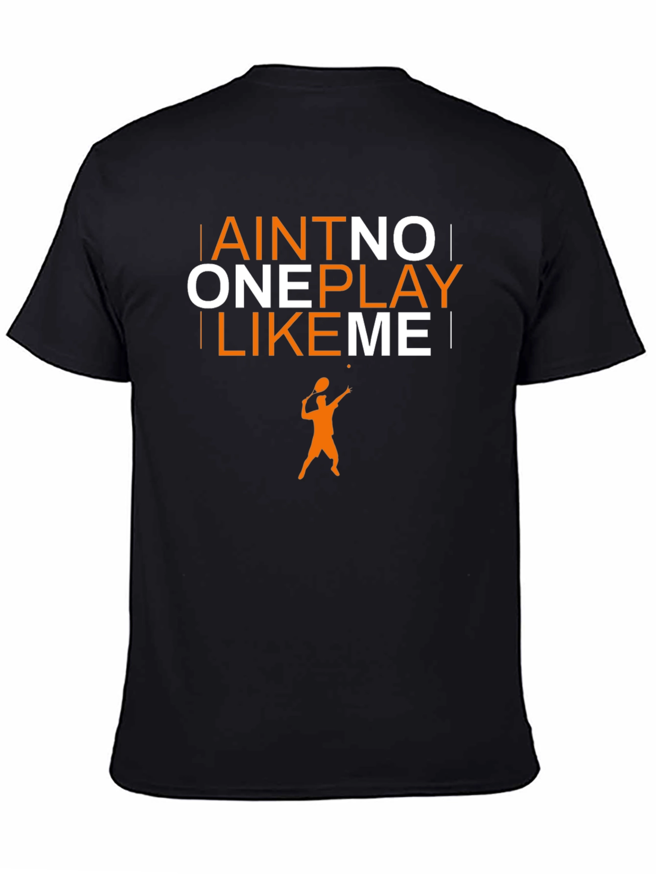 Aint No One Play Like Me Graphic Tee