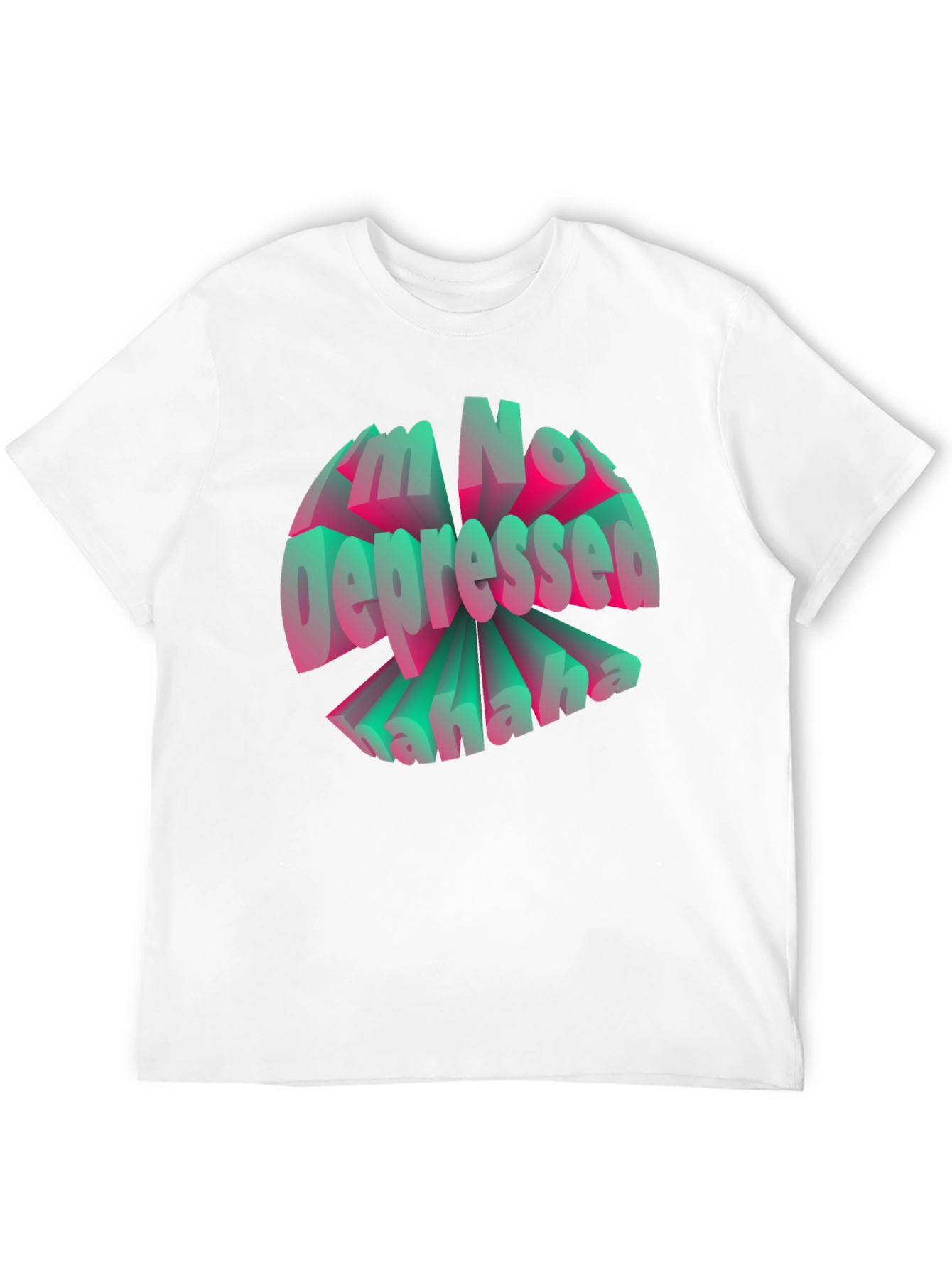 Im Not Depressed Graphic T-Shirt