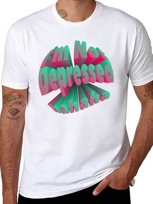 Im Not Depressed Graphic T-Shirt
