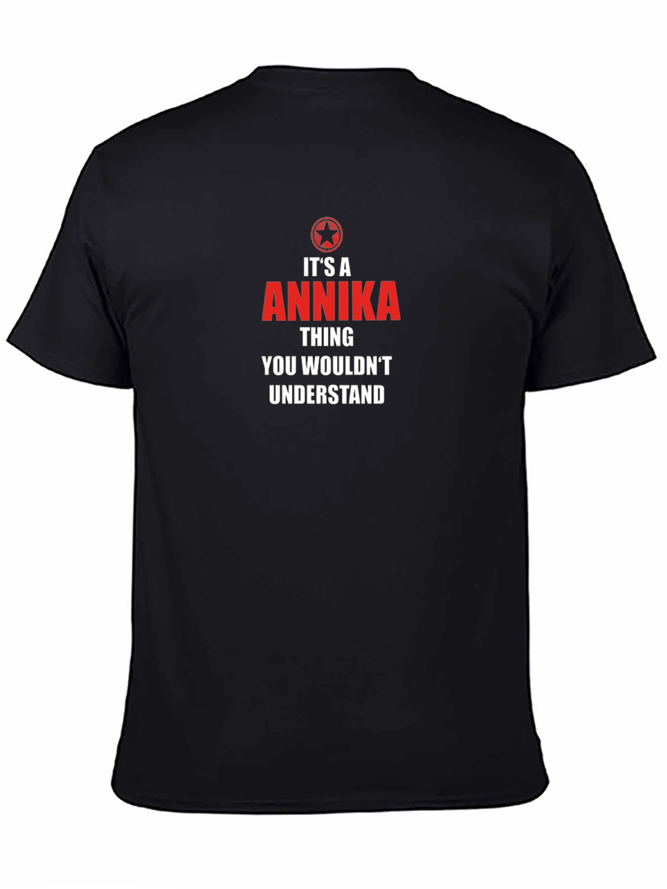 Its A Annika Thing T-Shirt