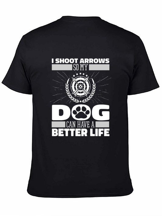 Archery Dog Lover T-Shirt - Arrows Dog Better Life