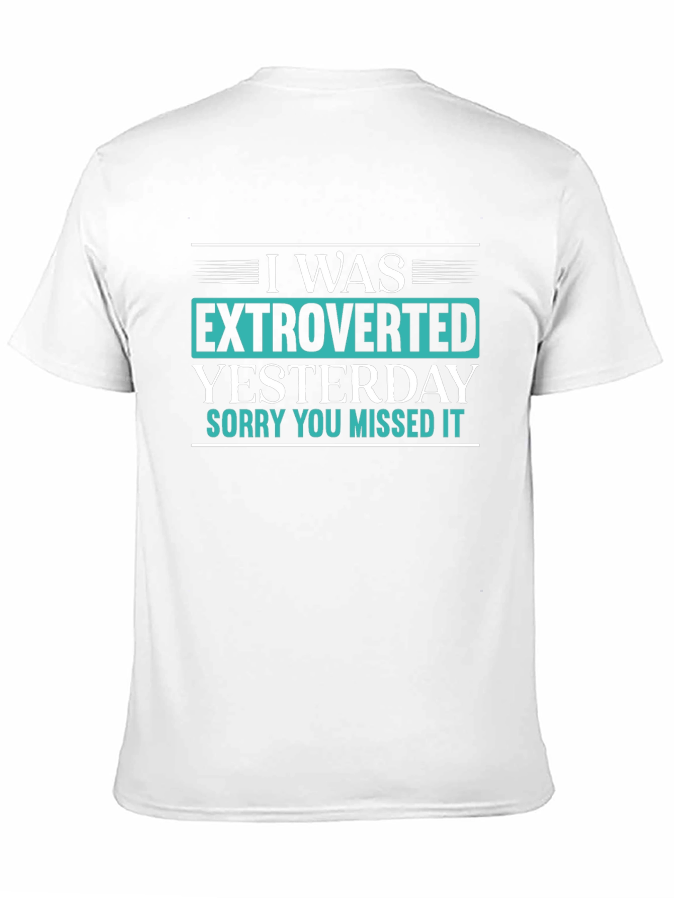 Extroverted Yesterday Graphic Tee