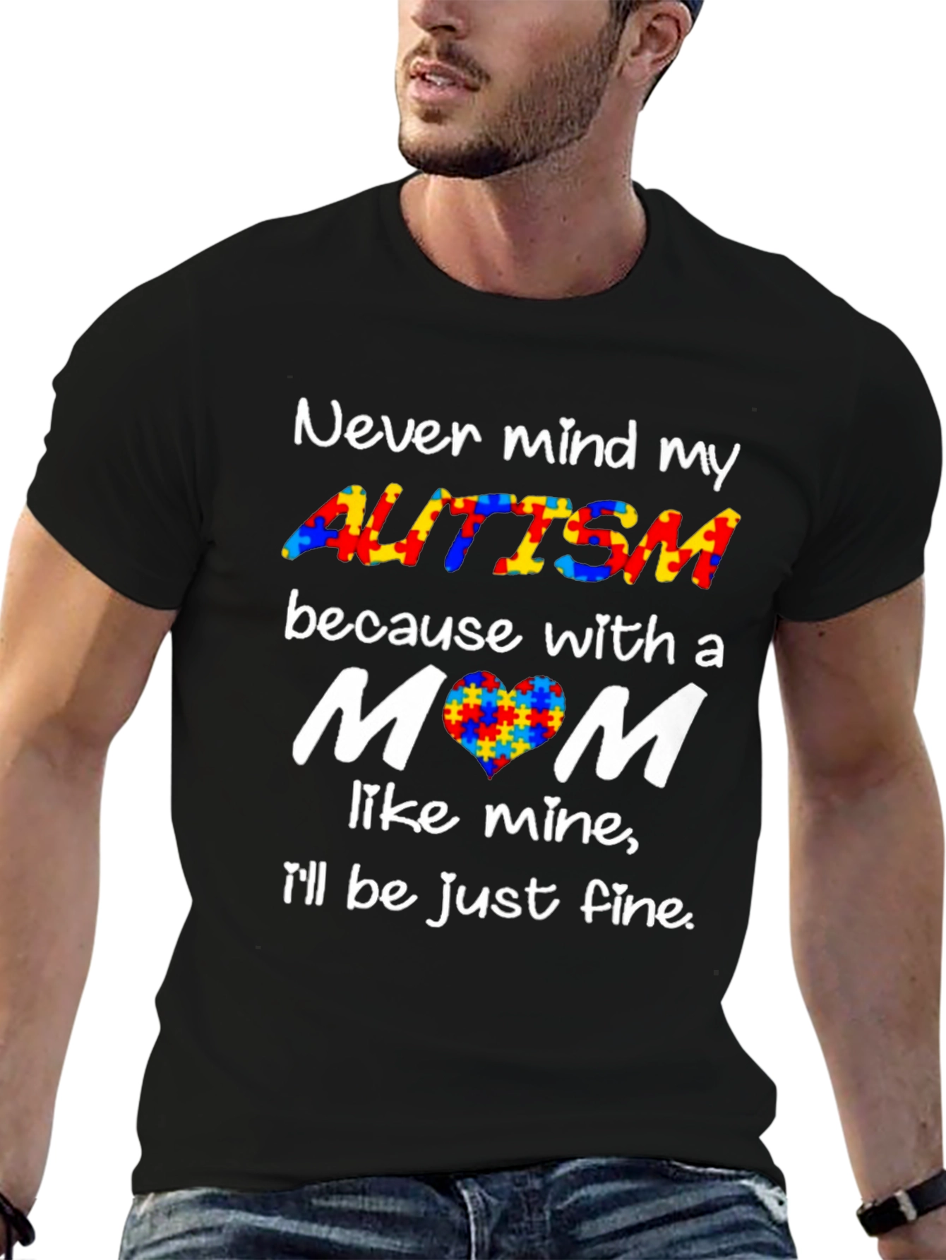Autism Awareness T-Shirt - Never Mind My Autism
