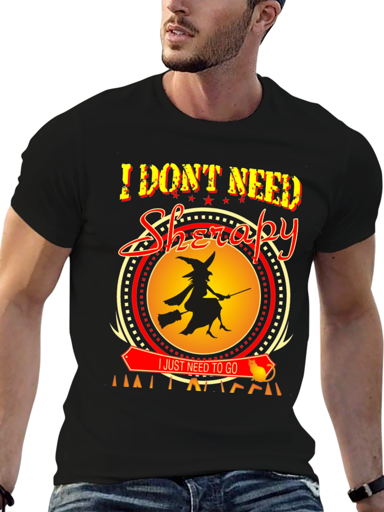 I Dont Need Therapy Halloween Witch T-Shirt